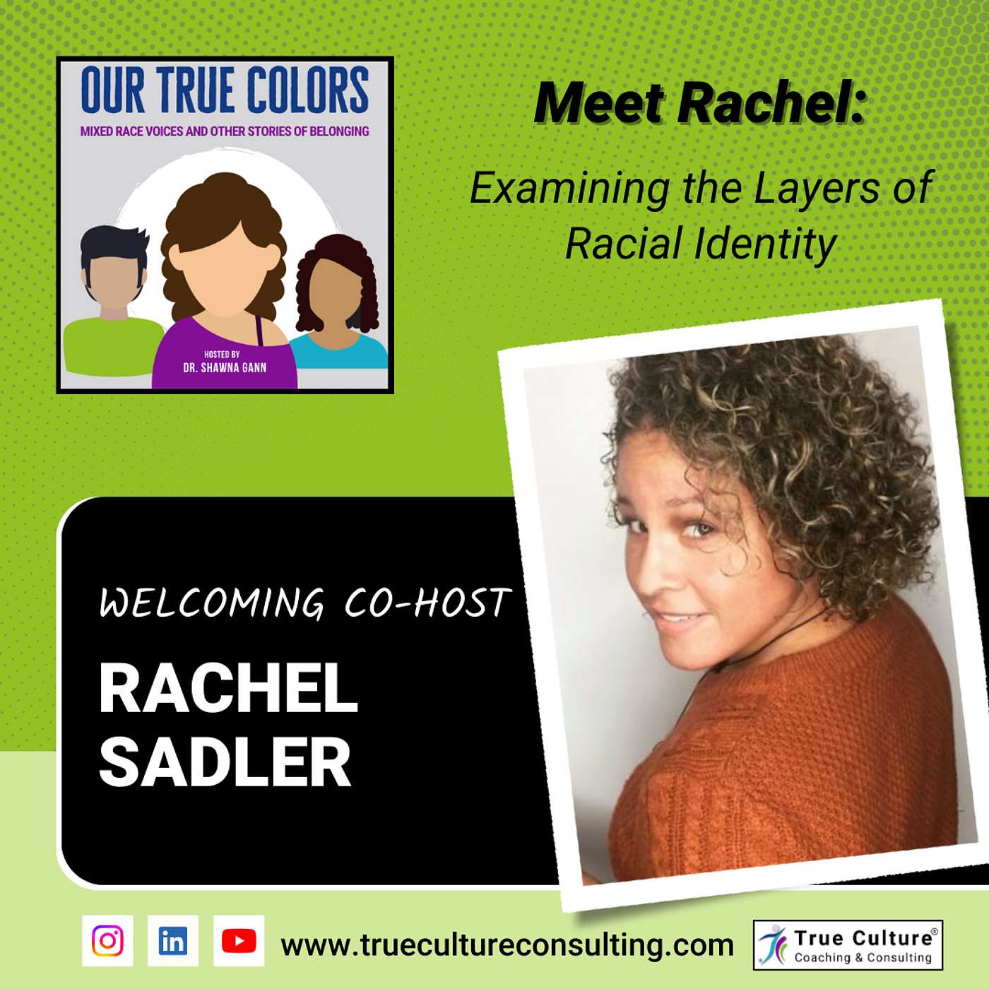 Meet Rachel: Examining Layers of Racial Identity Meet Rachel: Examining Layers of Racial Identity