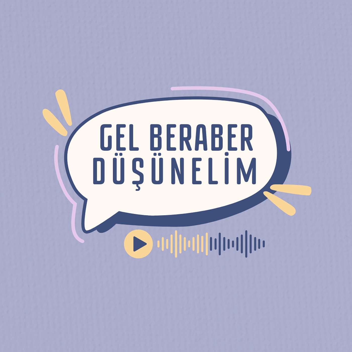 Gel Beraber Düşünelim cover art