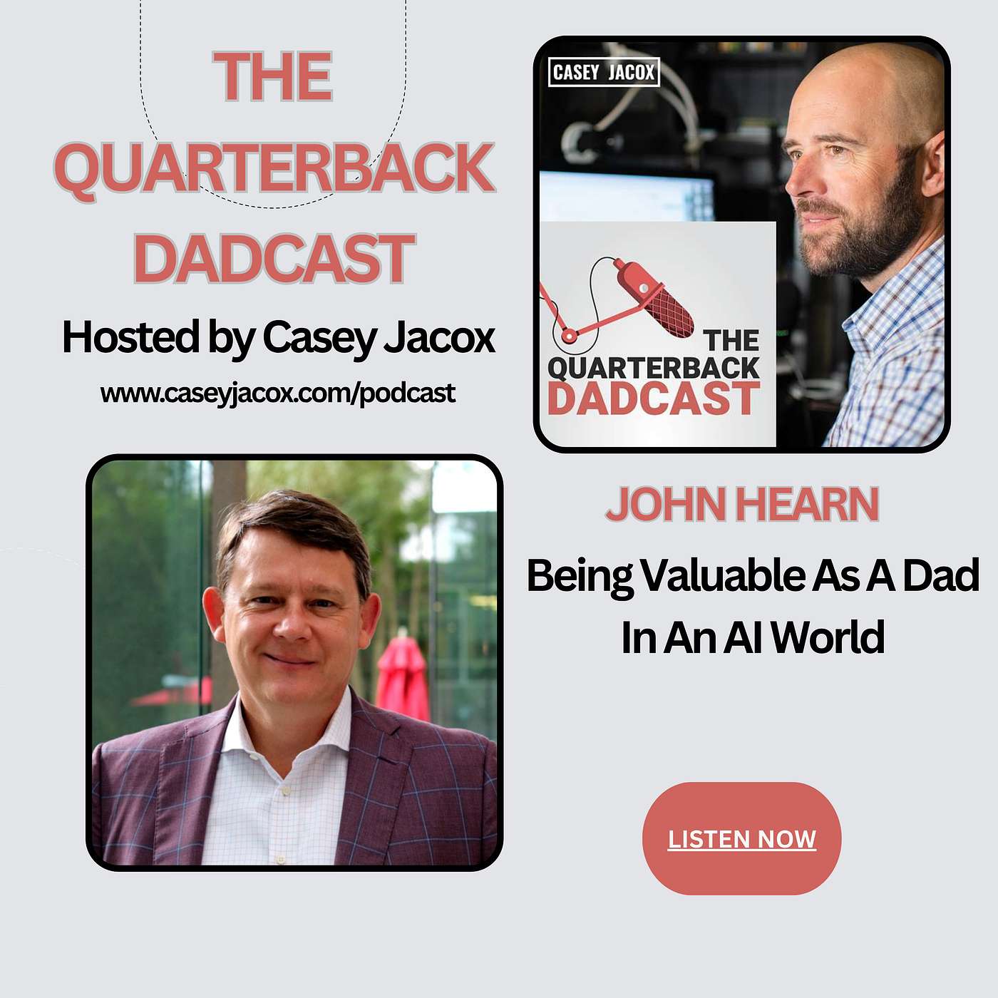 John Hearn - What Makes A Dad Valuable In An AI World episode artwork
