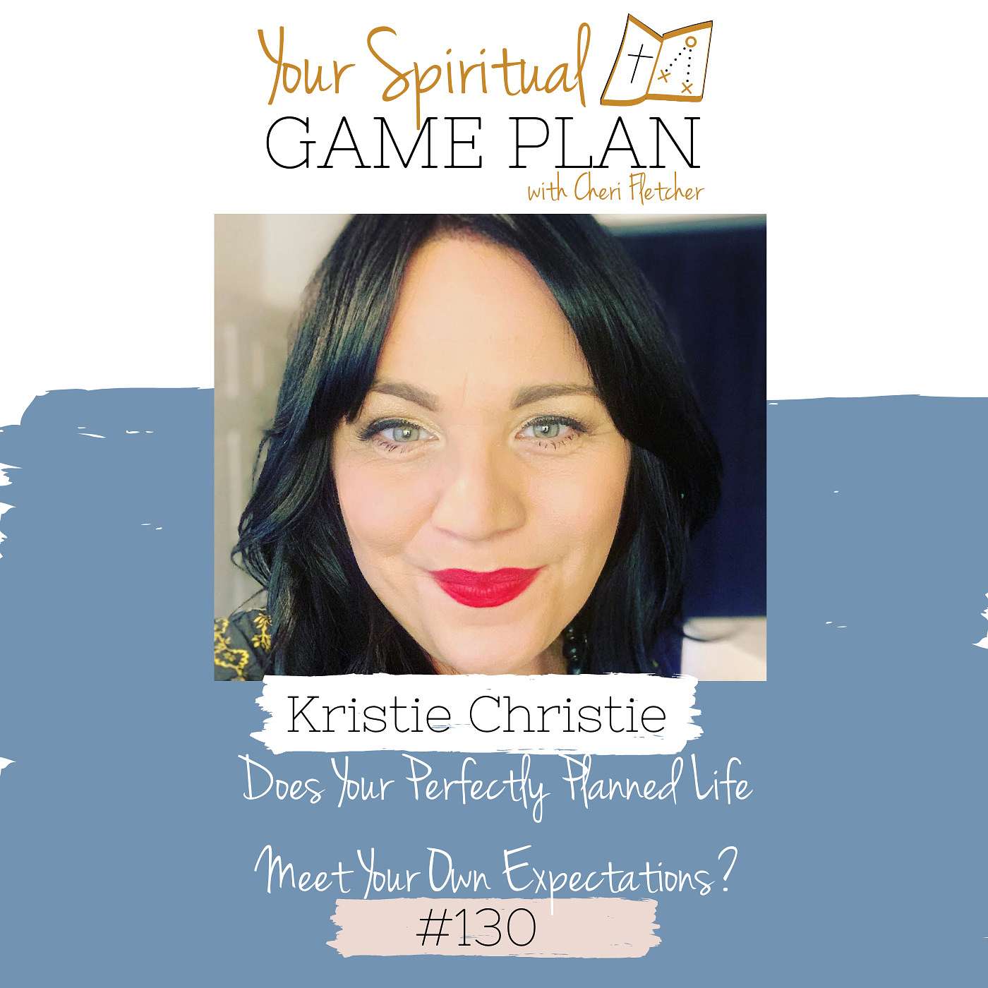 Your Spiritual Game Plan with Cheri Fletcher