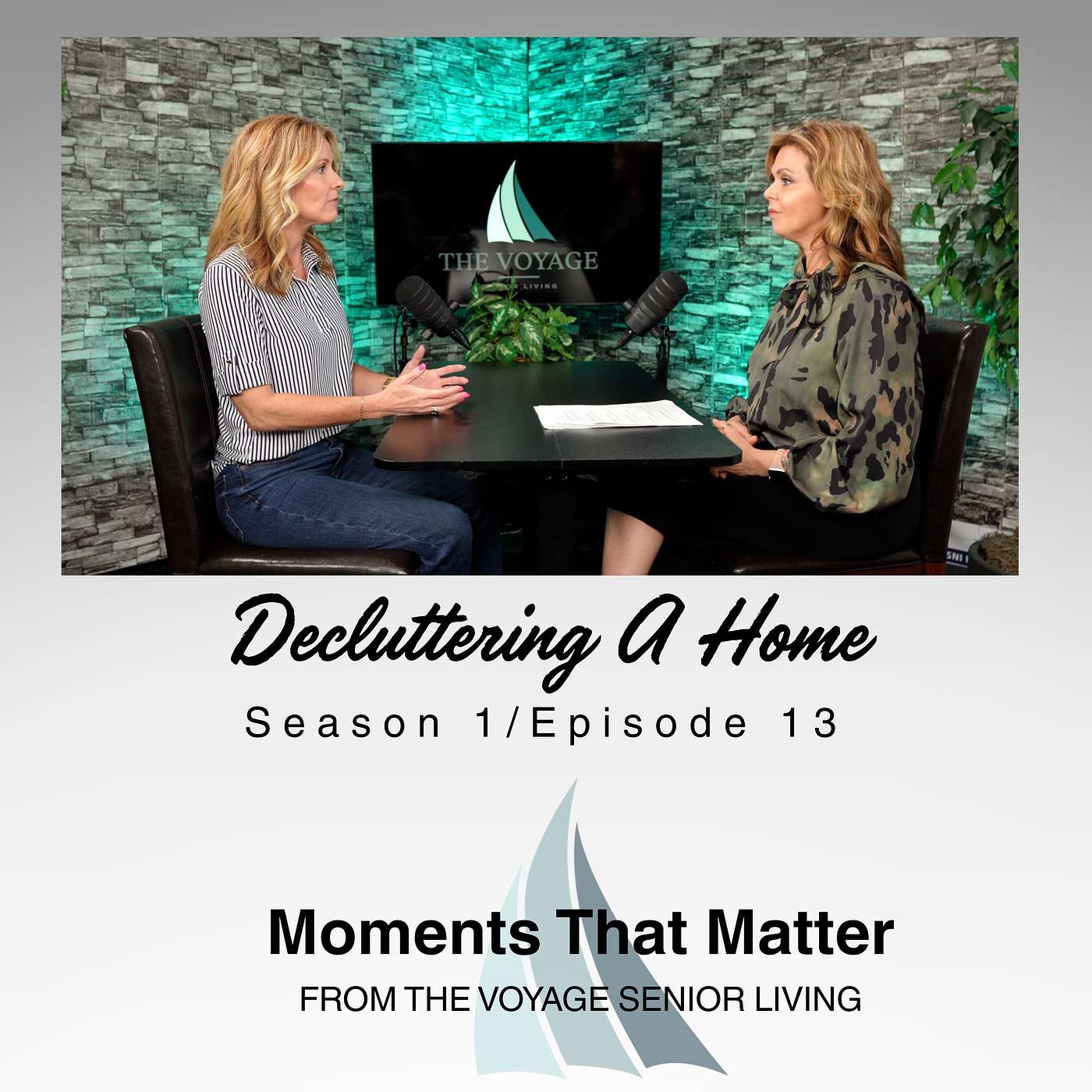 Decluttering A Home-Moments That Matter By The Voyage Senior Living episode artwork