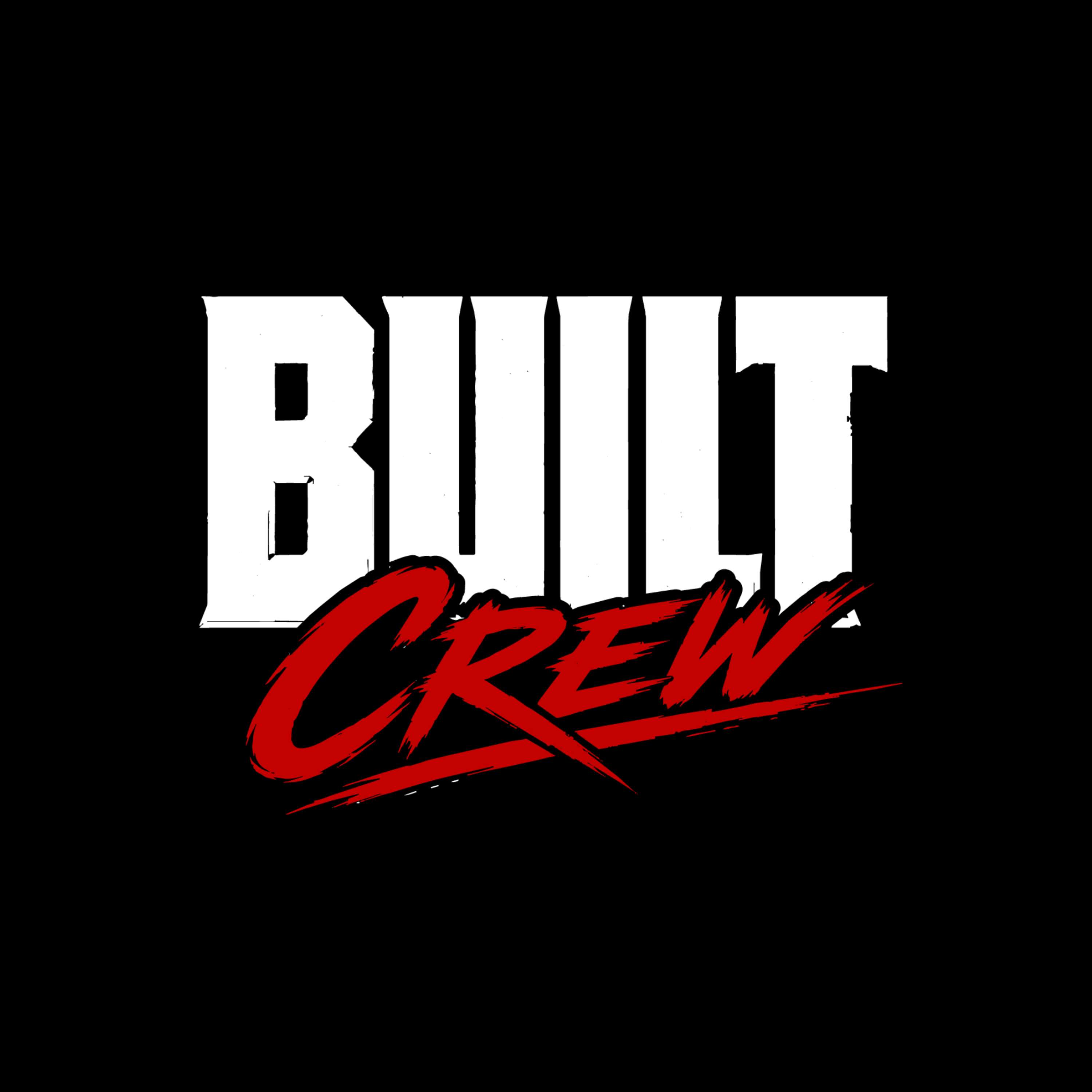 Built Crew