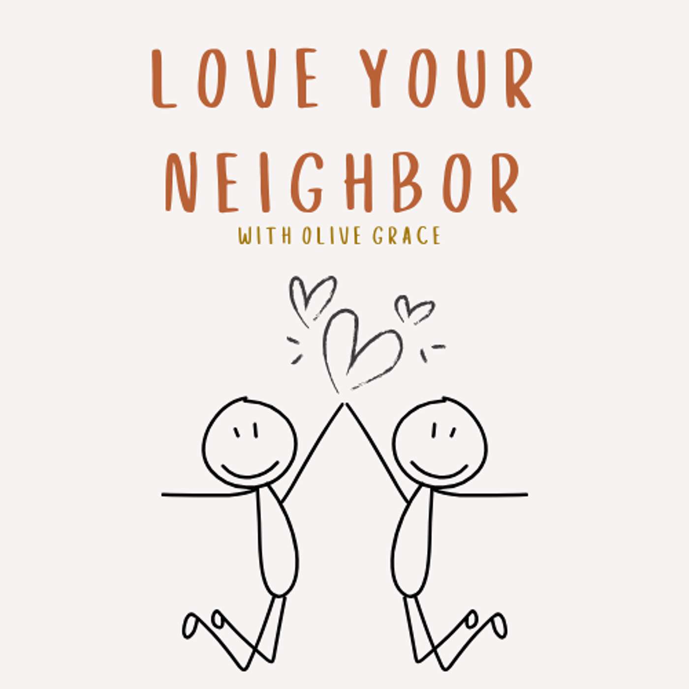 Love Your Neighbor