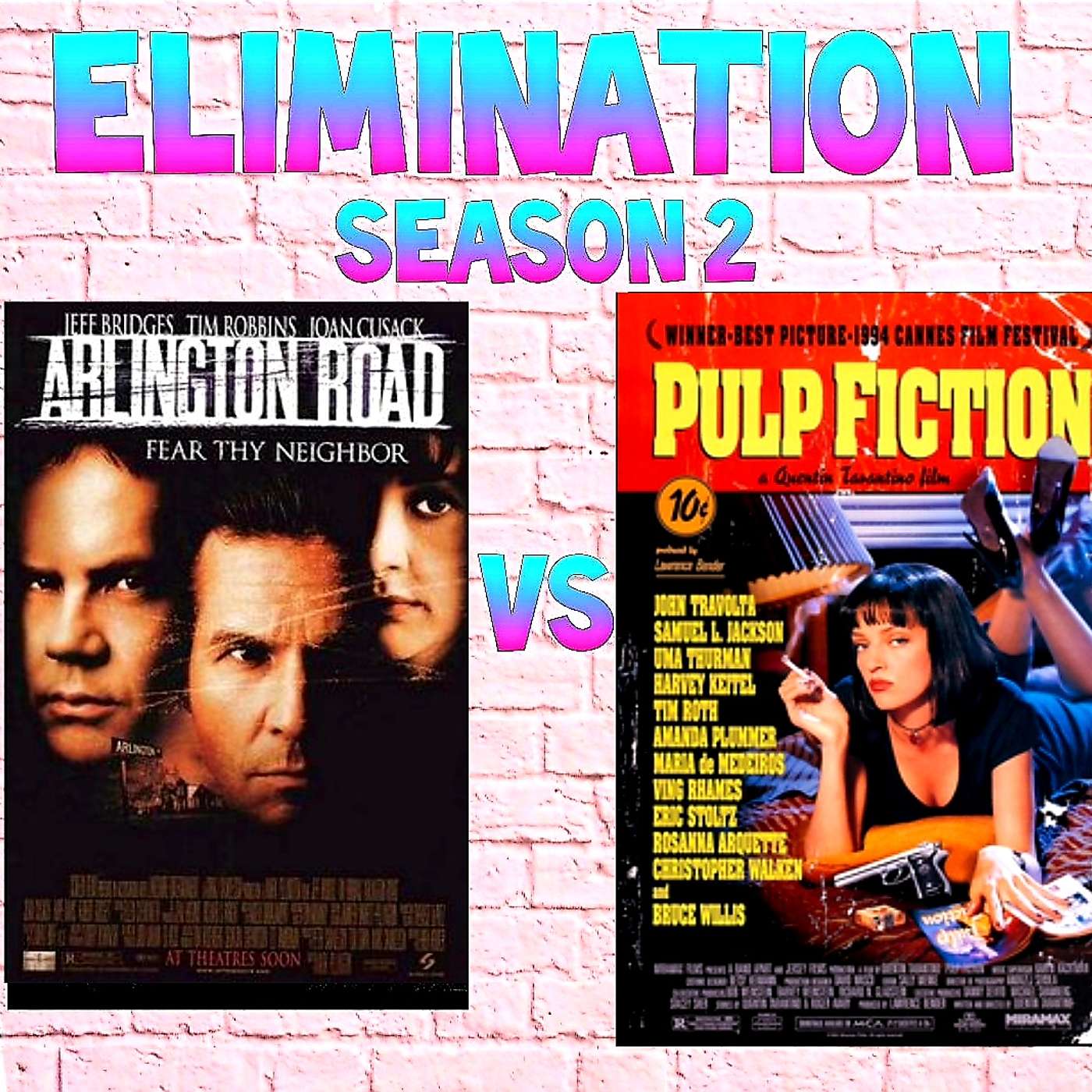 S2 - Rd2 - Arlington Road Vs Pulp Fiction
