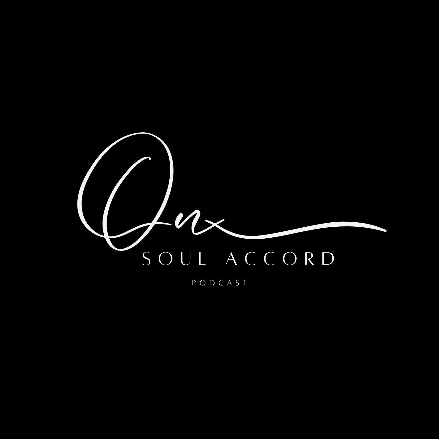 The Soul Accord Podcast