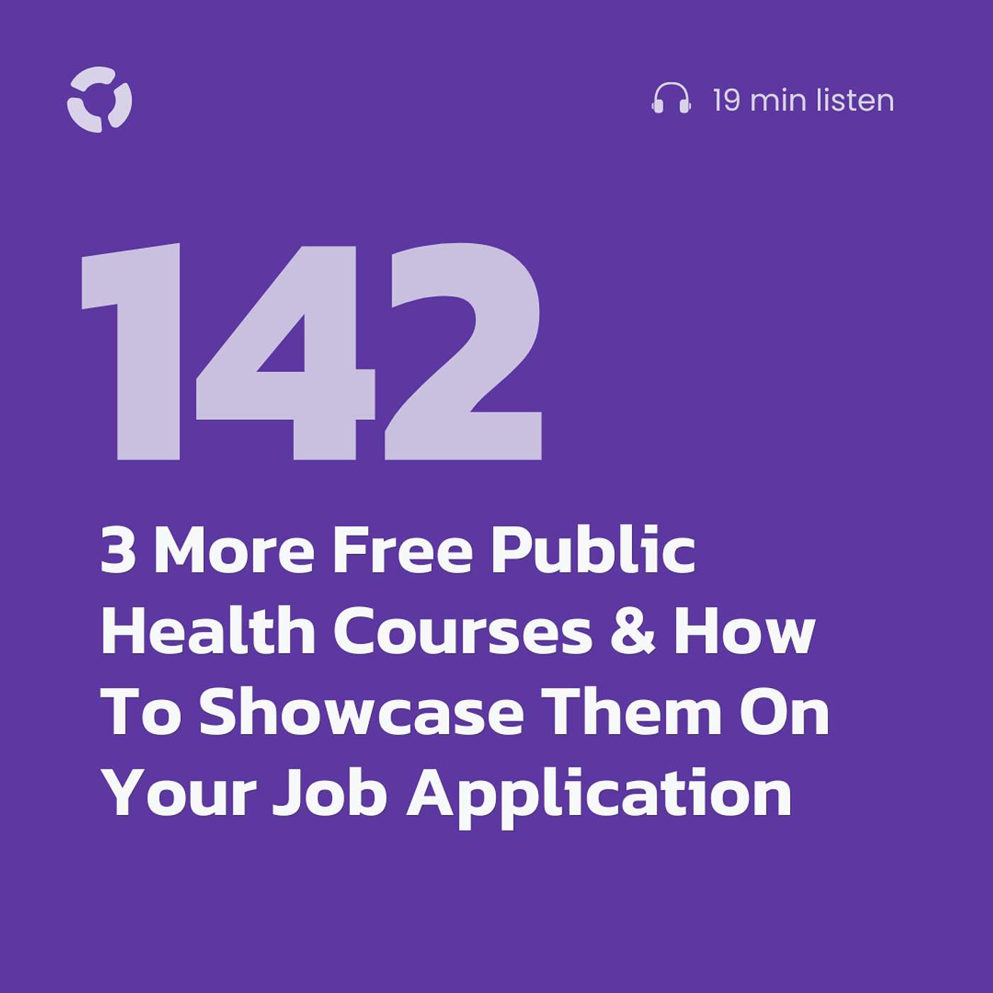 3 More Free Public Health Courses & How To Showcase Them On Your Job Application