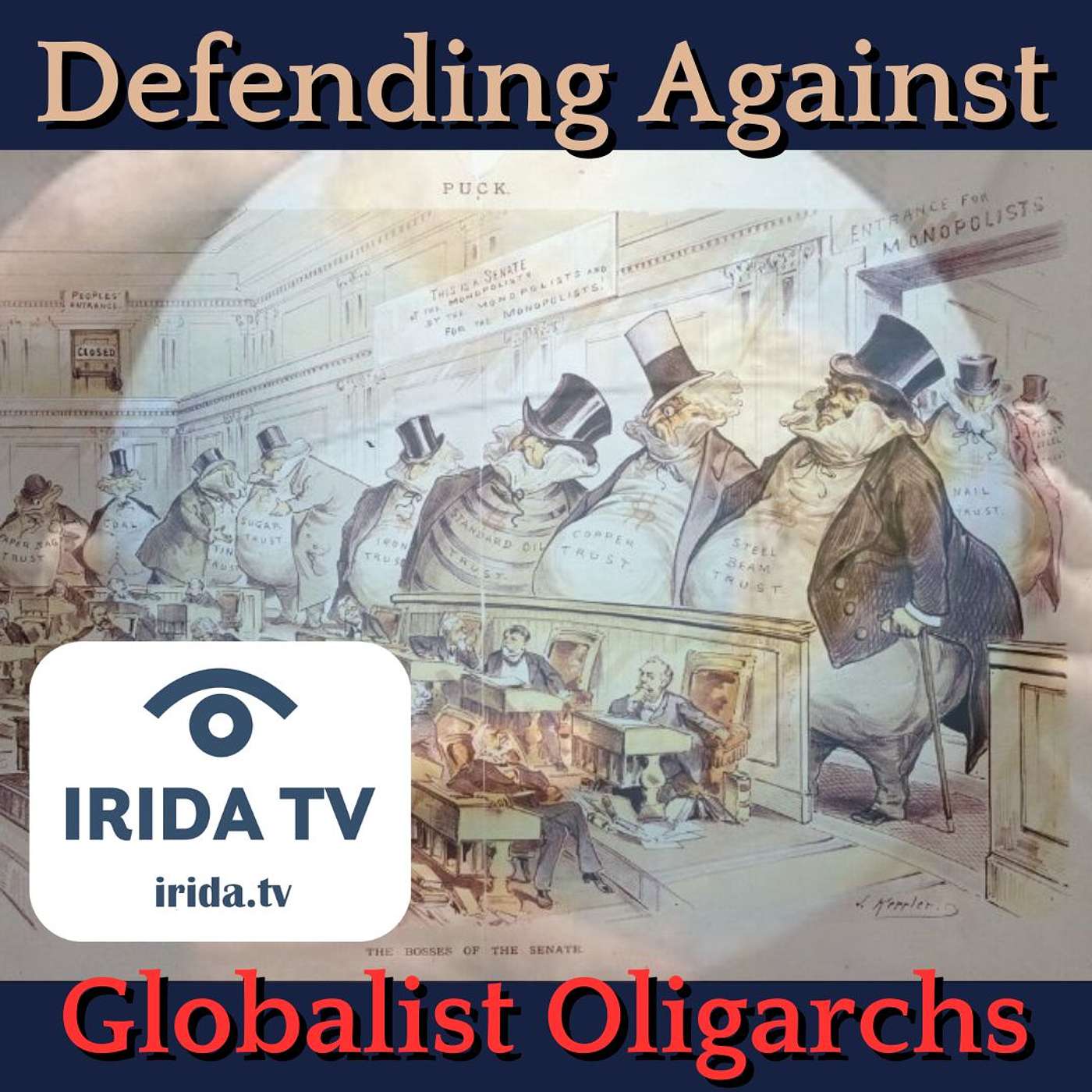 Defending Against Globalist Oligarchs