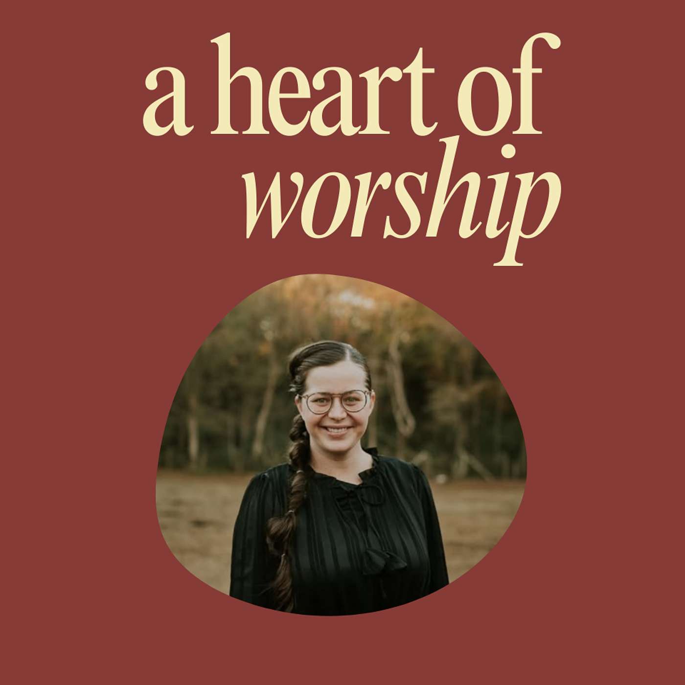 A Heart of Worship | with Zarisa Robinson A Heart of Worship | with Zarisa Robinson