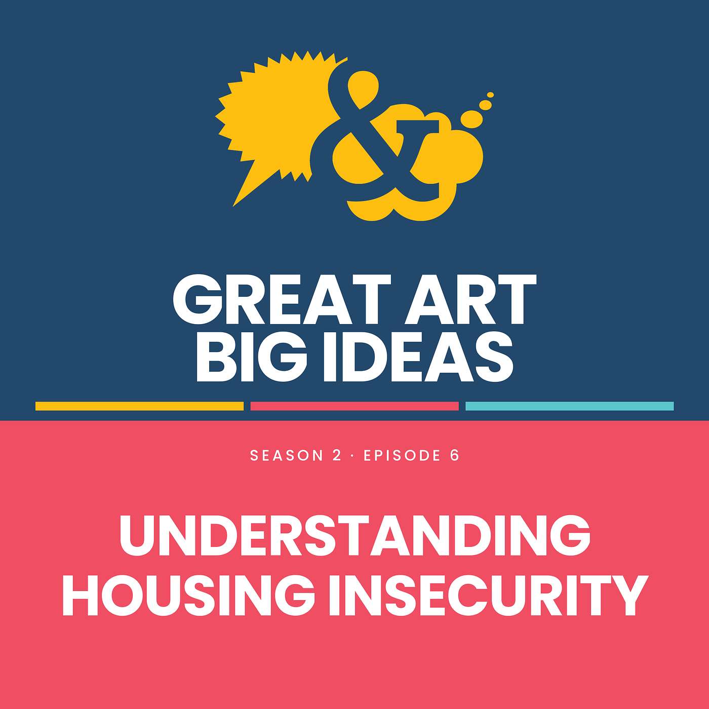 UNDERSTANDING HOUSING INSECURITY episode artwork