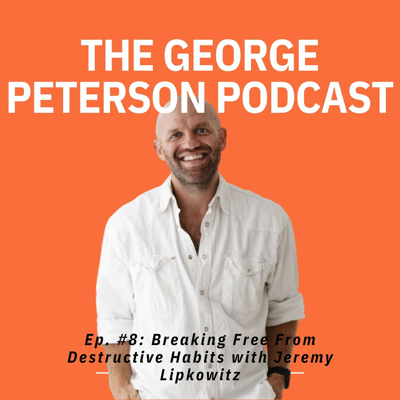 The George Peterson Podcast