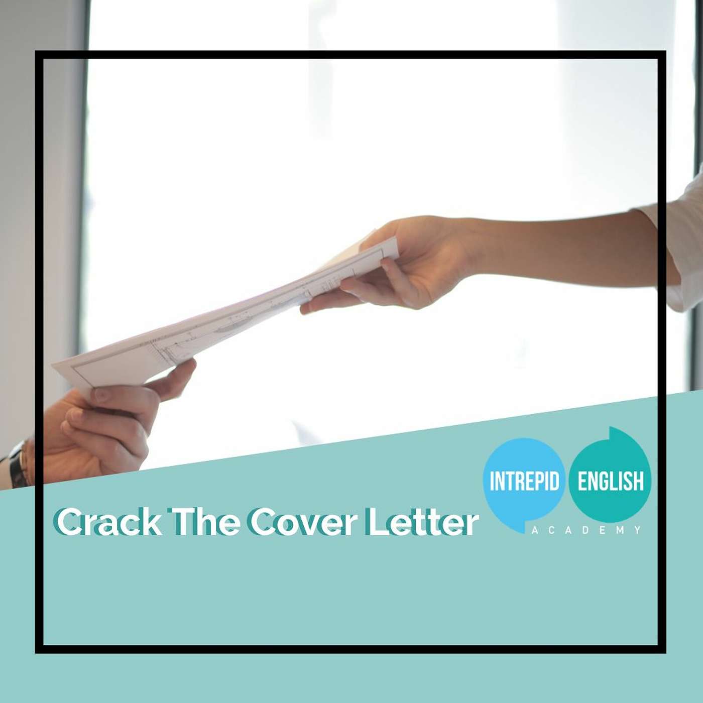 How to Crack The Cover Letter