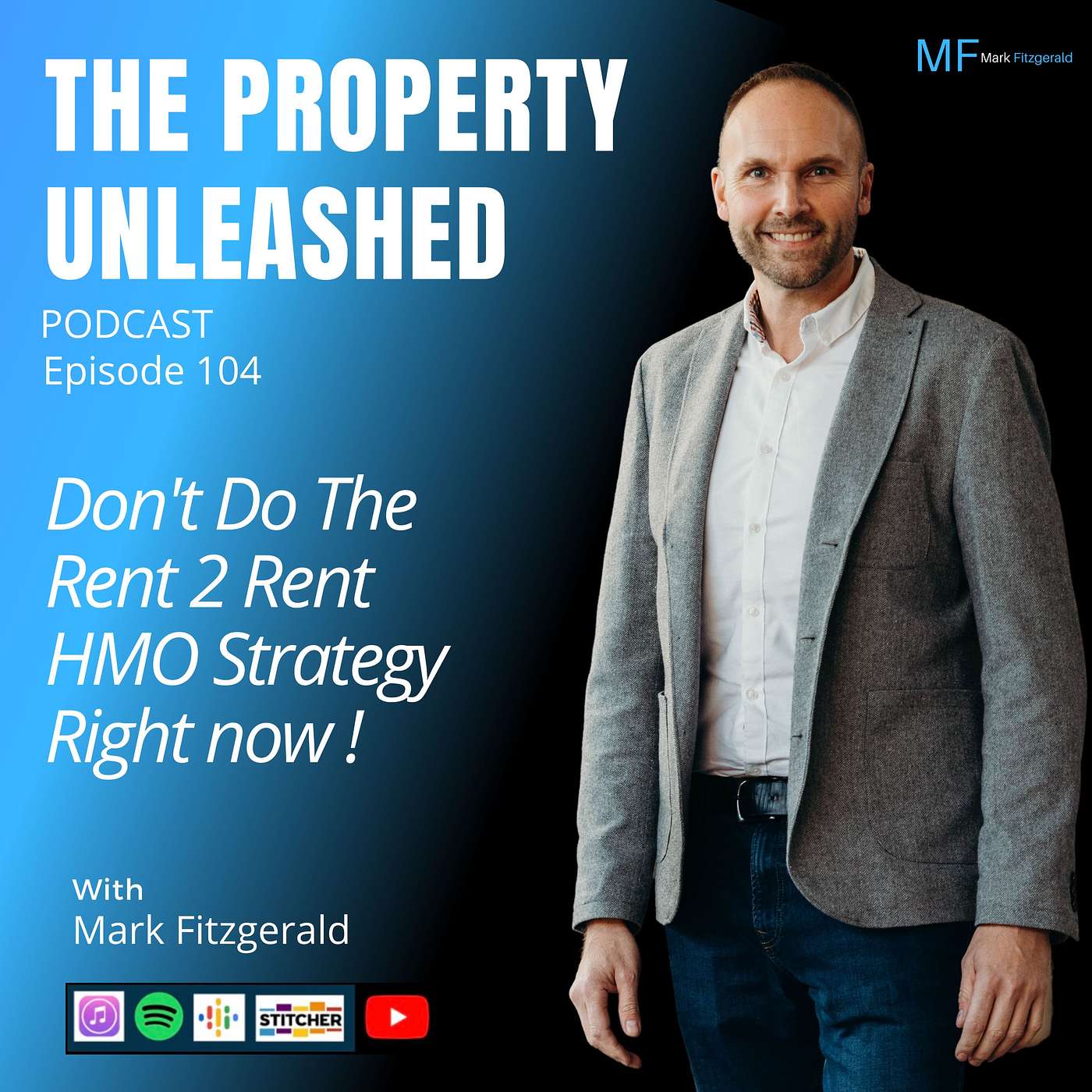 The Property Unleashed Podcast