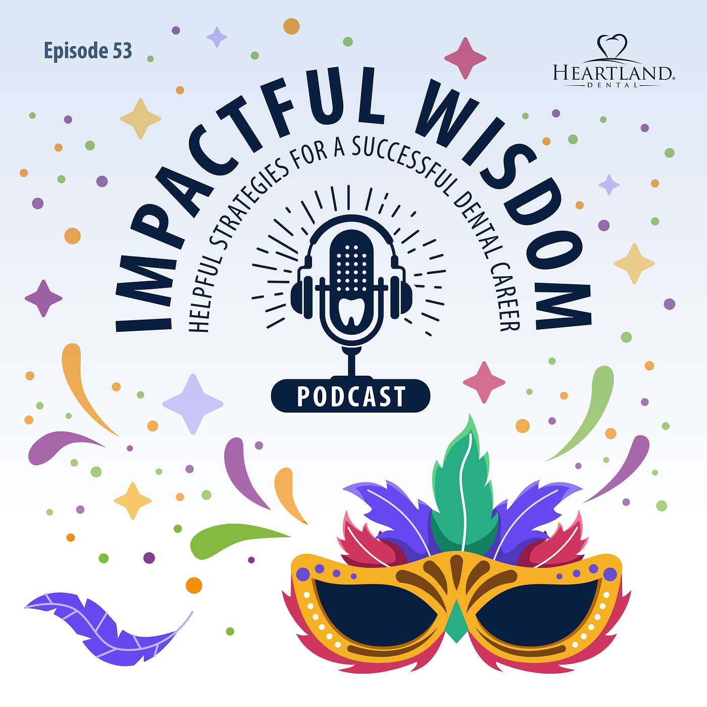 Impactful Wisdom - Helpful Strategies For A Successful Dental Career