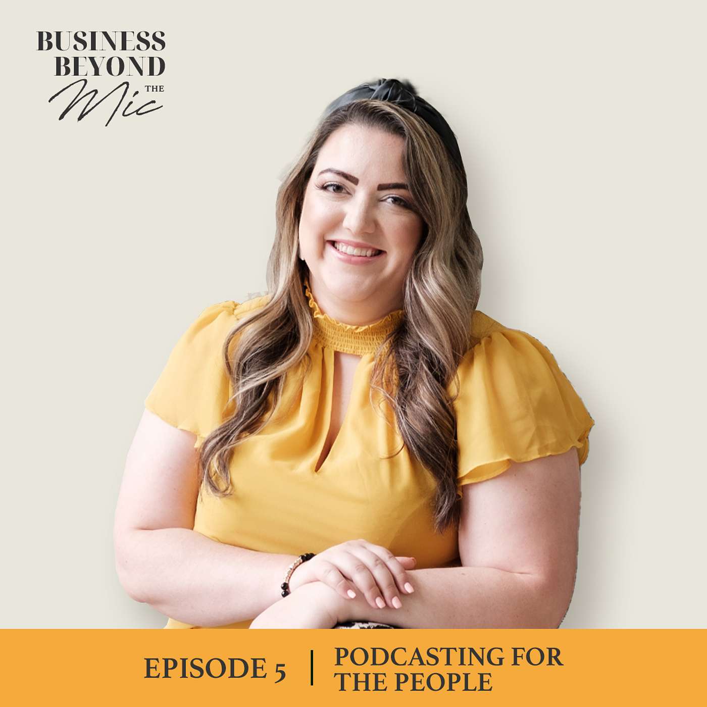 Business Beyond the Mic