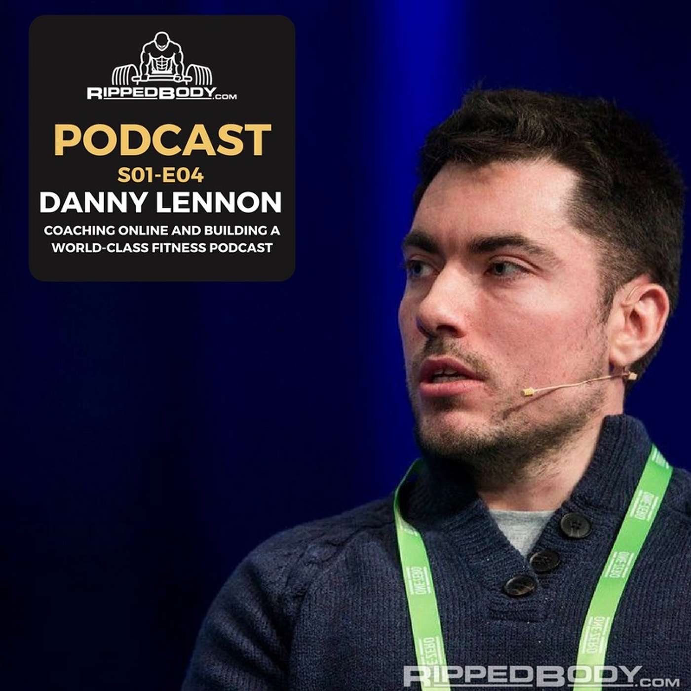 S1E04: Danny Lennon of Sigma Nutrition on the Art of Online Coaching episode artwork