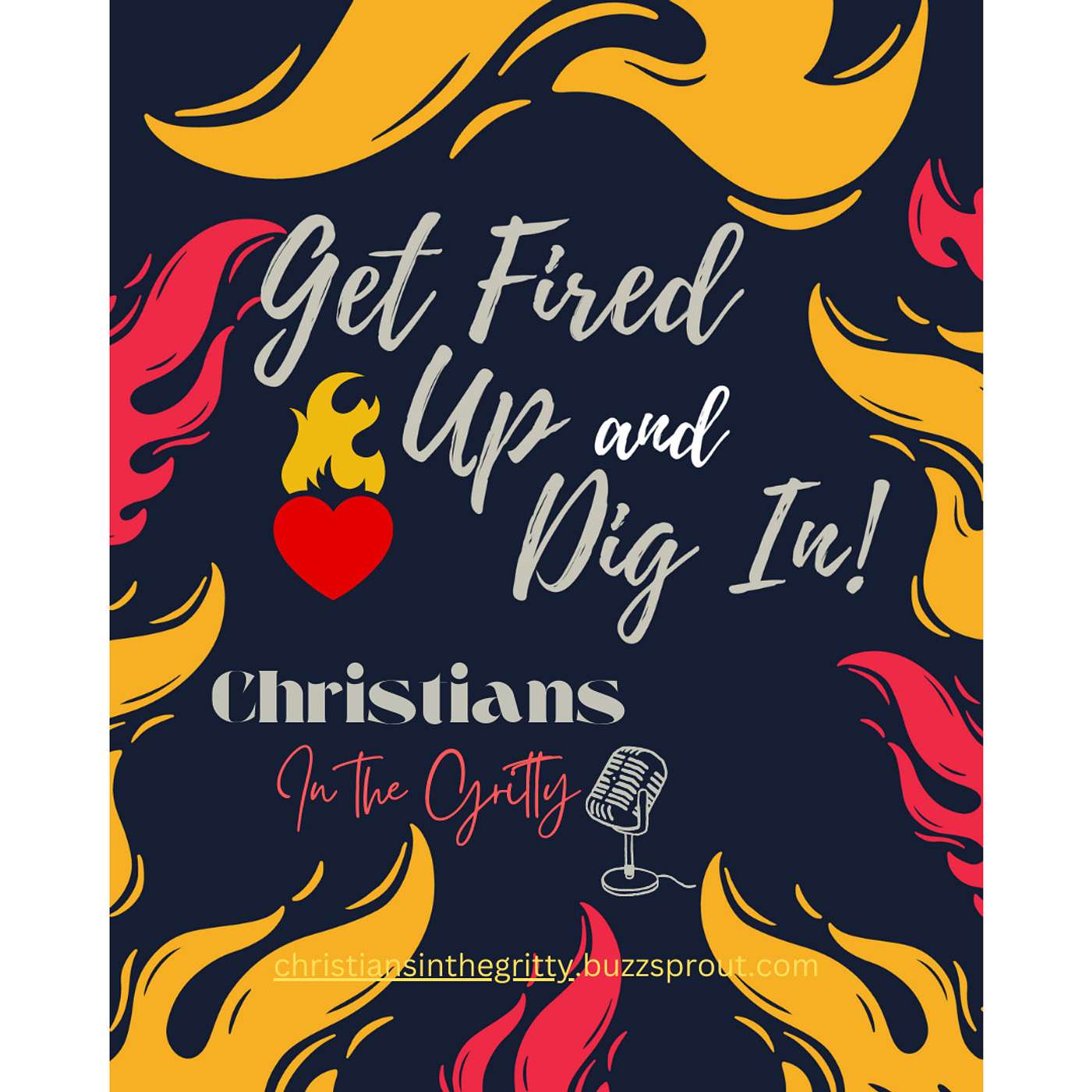 Get Fired Up and Dig In! episode artwork