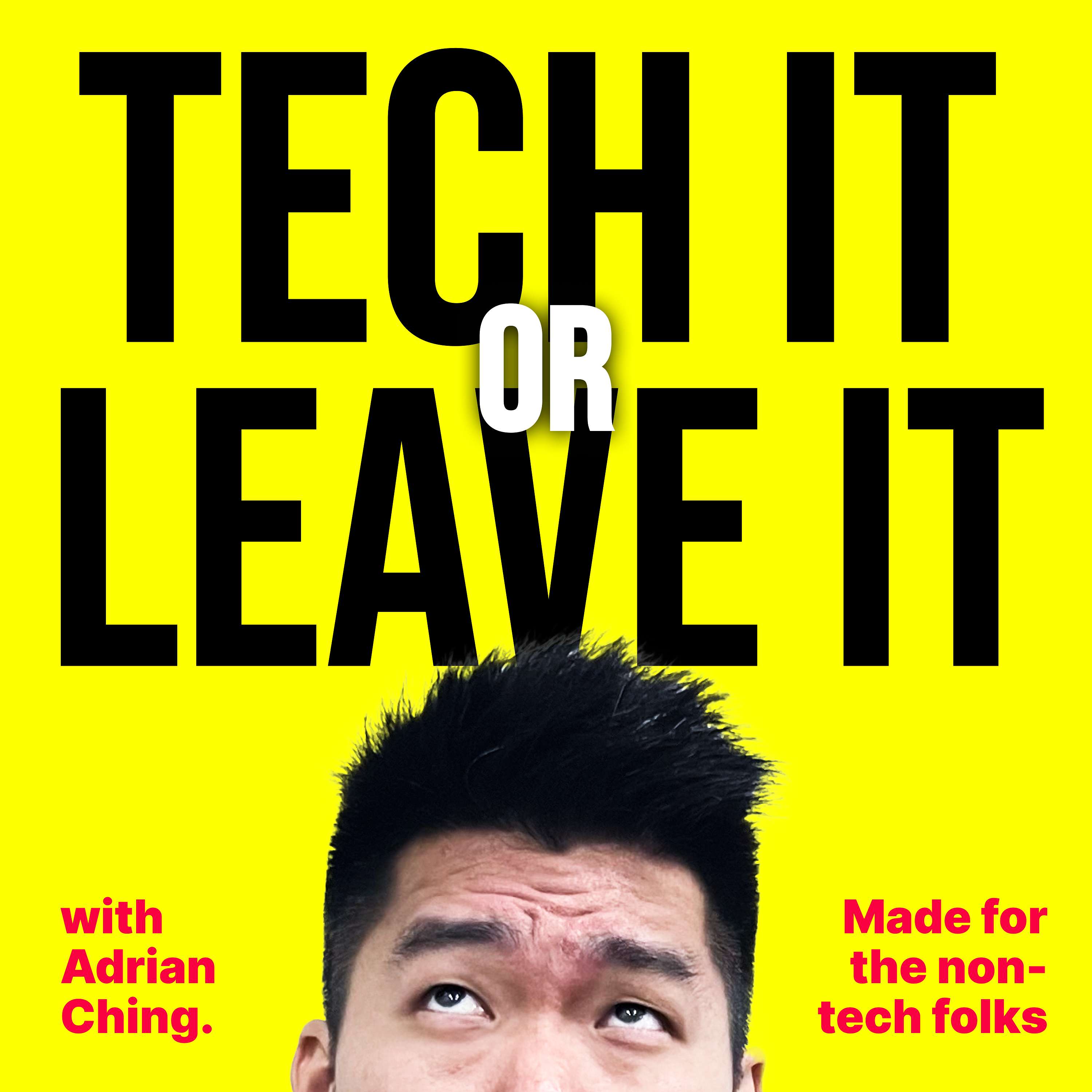 Tech It or Leave It