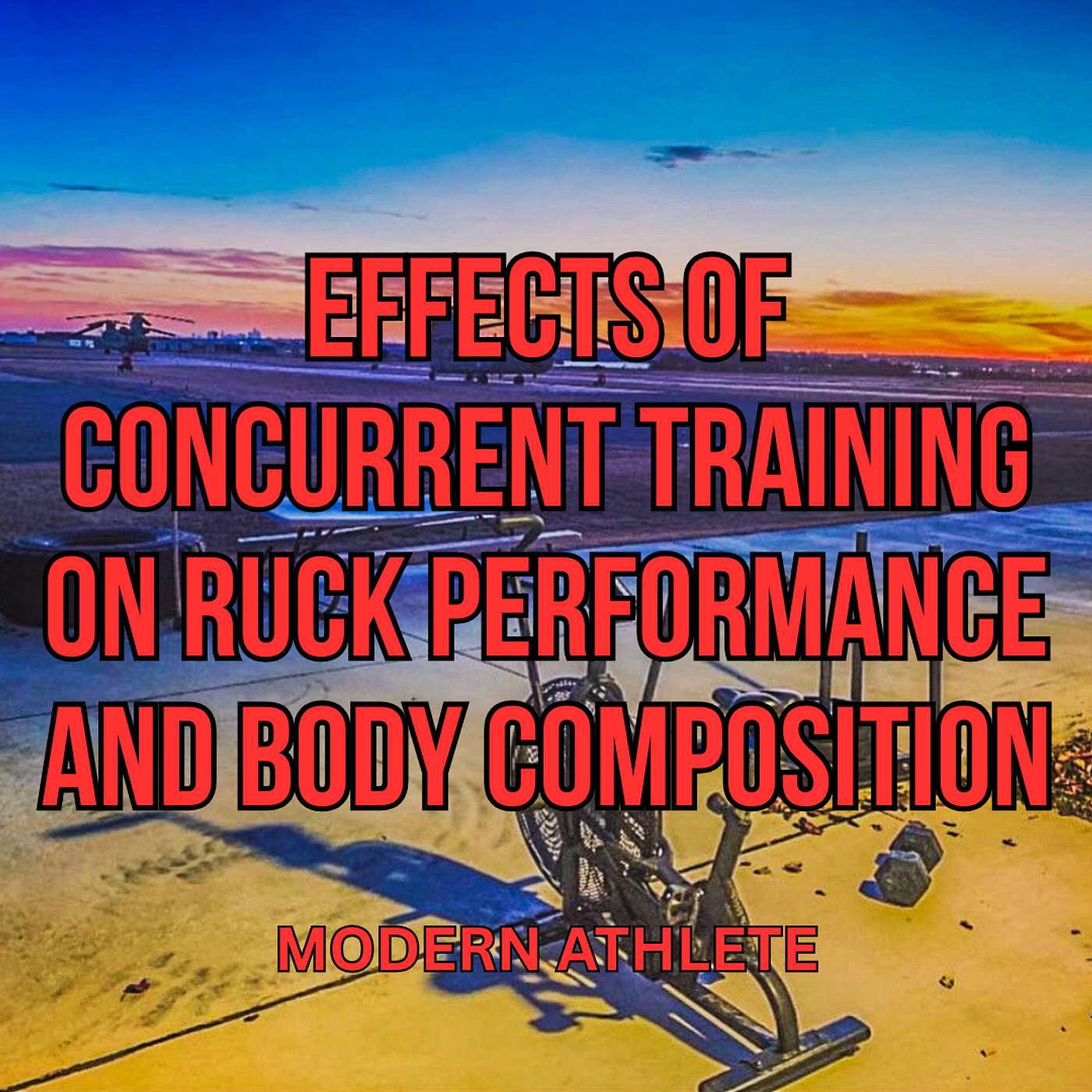 Effects of Concurrent Training on Ruck Performance and Body Composition (#40)