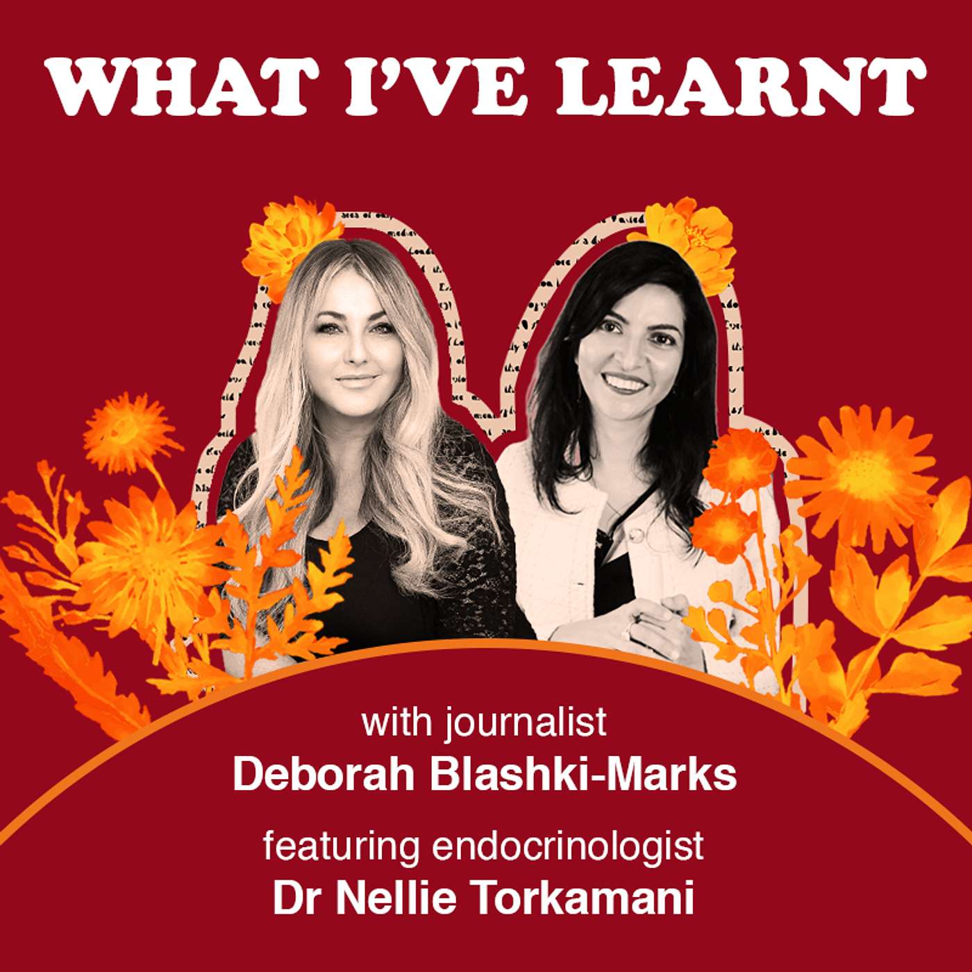 What I've Learnt - Dr Nellie Torkamani