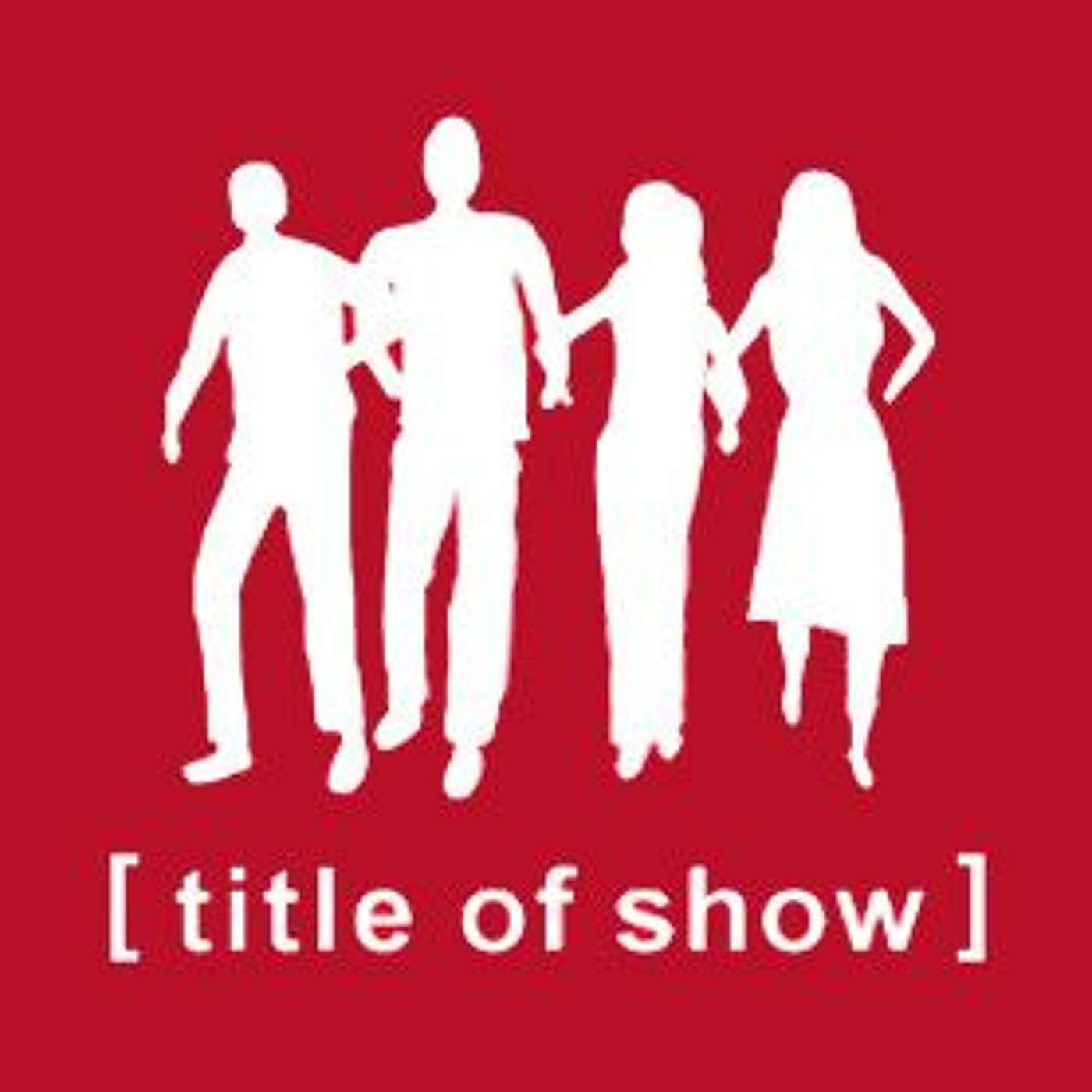[Title of Show] at George Street Playhouse