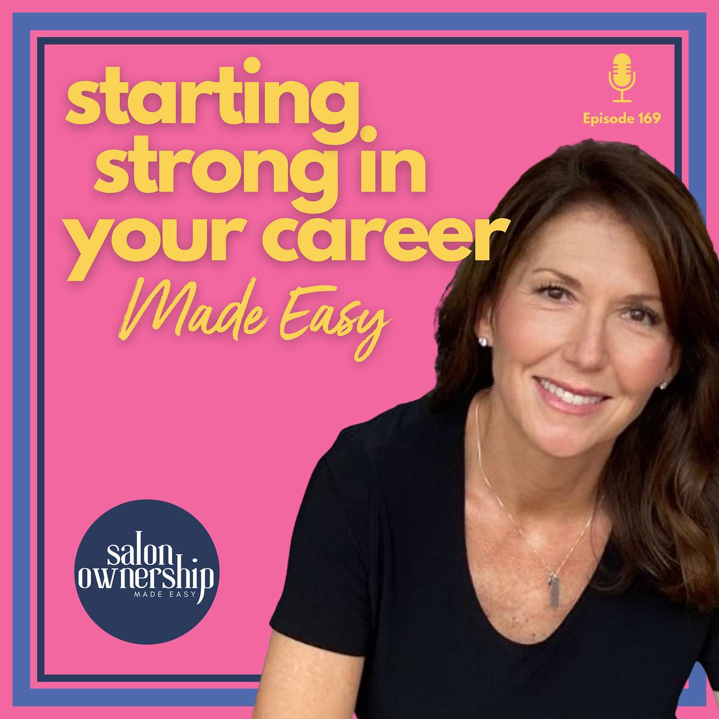 170 Starting Strong: How to Excel in Your First Salon Job