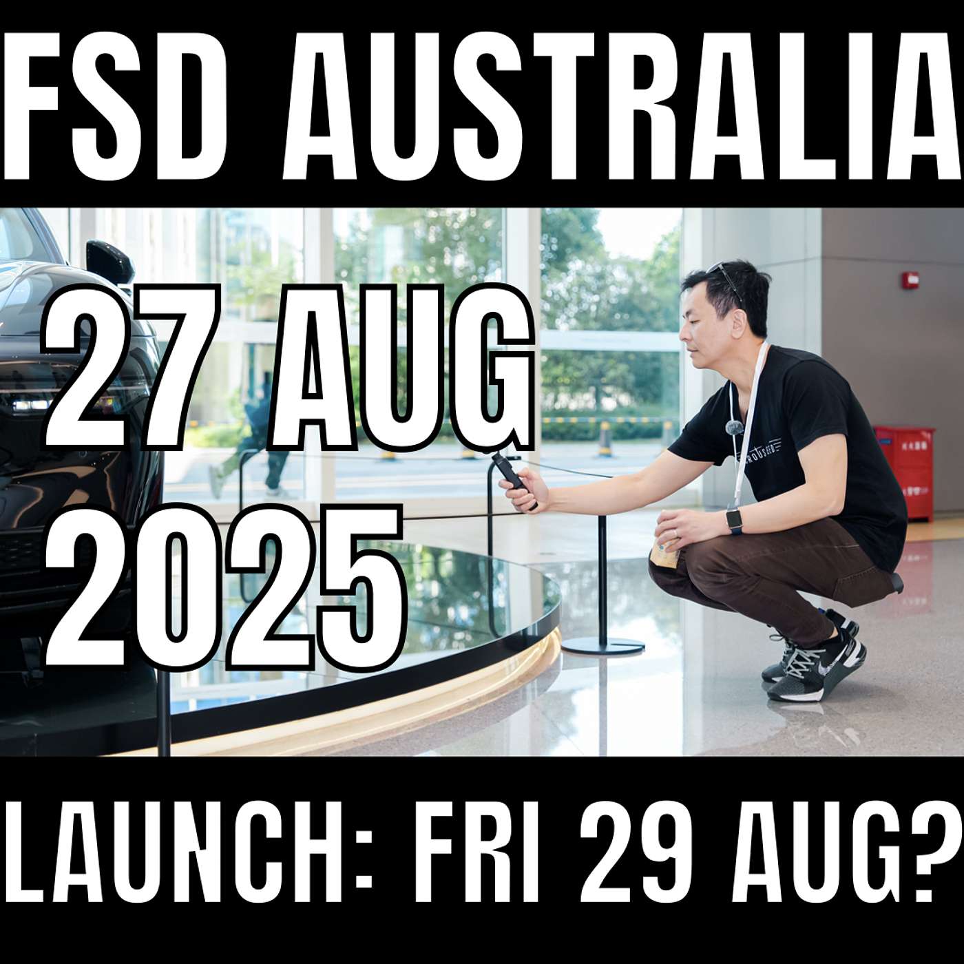 Australia Tesla FSD Launch Imminent for Friday 29 August 2025?