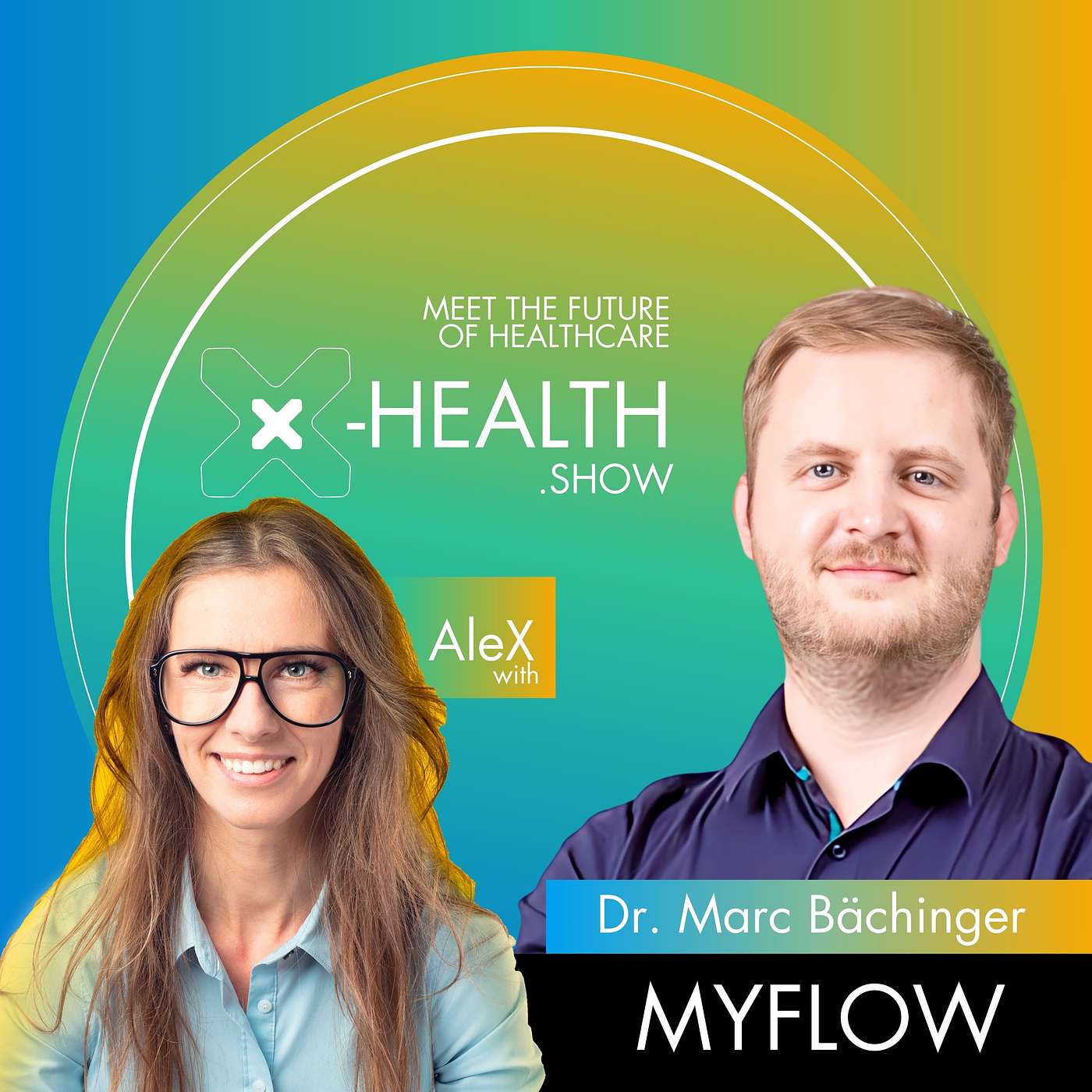 X-Health.show - meet the future of healthcare