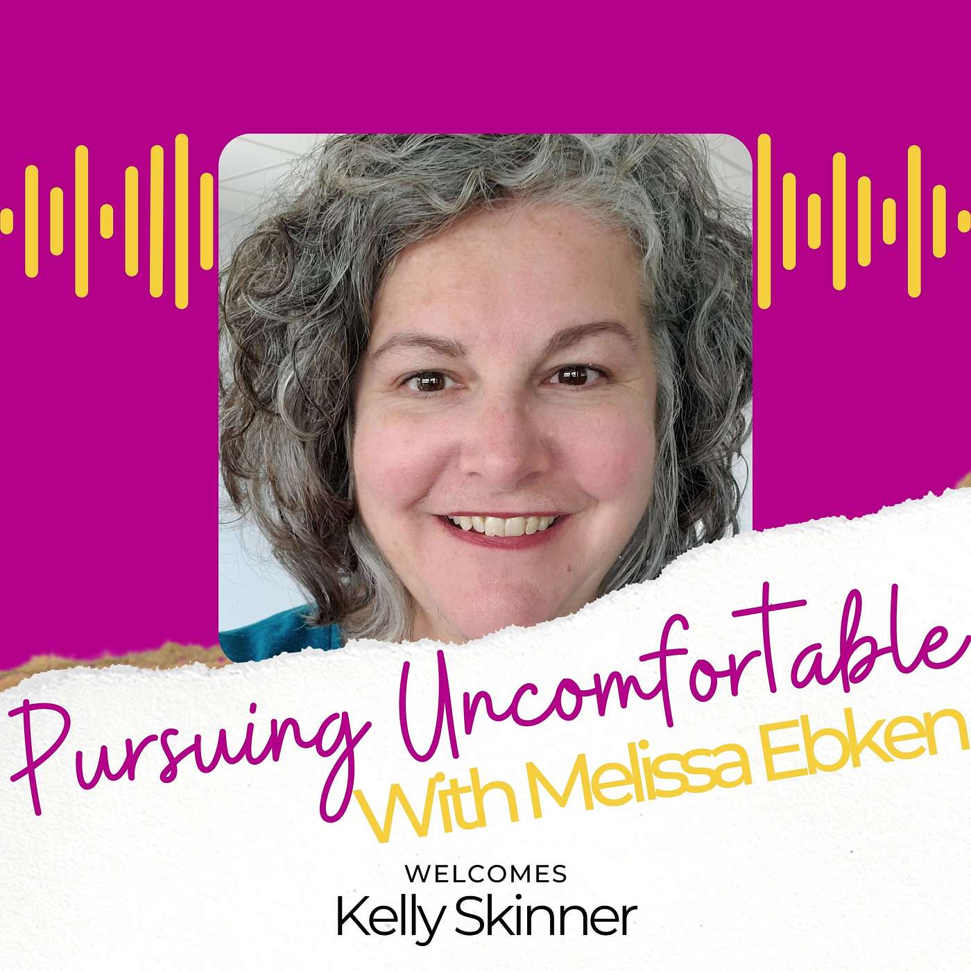 Pursuing Uncomfortable with Melissa Ebken