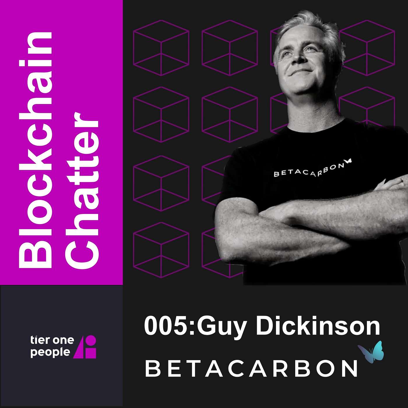 Betacarbon - Guy Dickinson | Blockchain Chatter 005