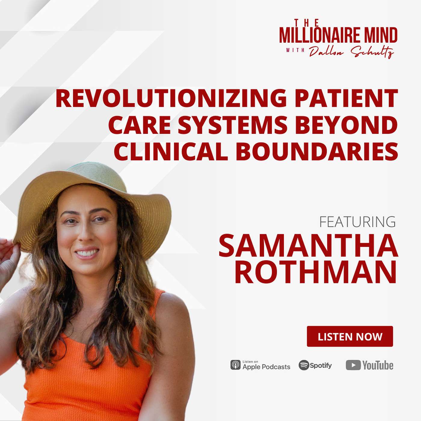 EP118: Revolutionizing Patient Care Systems Beyond Clinical Boundaries with Samantha Rothman