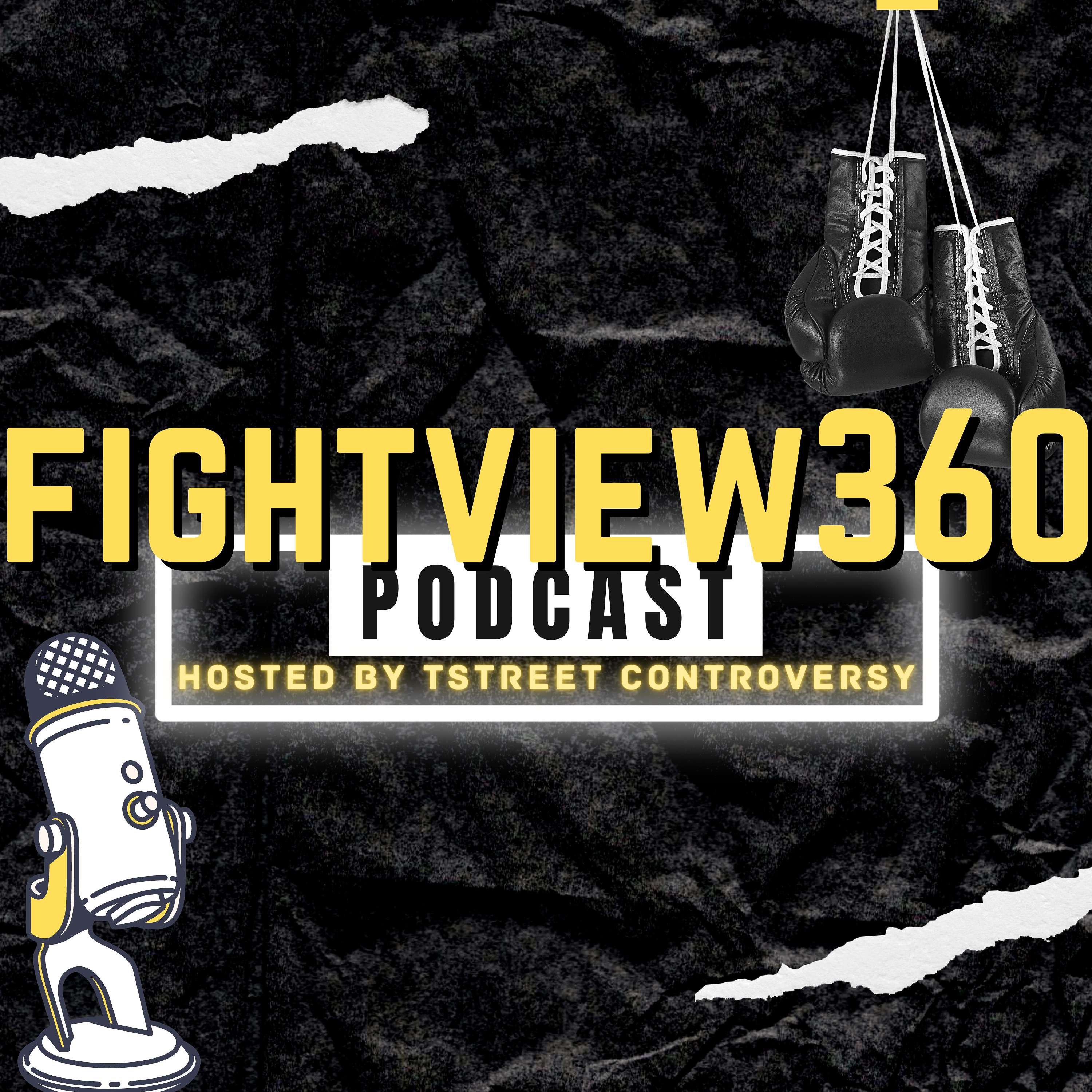 FightView360 Boxing Podcast