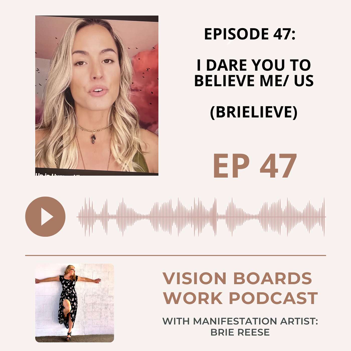 Vision Boards Work Podcast