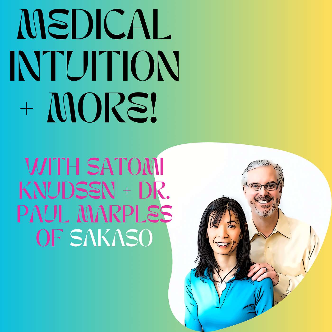 Embracing the Convergence of Science and Spirituality: Navigating Healing through Medical Intuition and Holistic Practices episode artwork