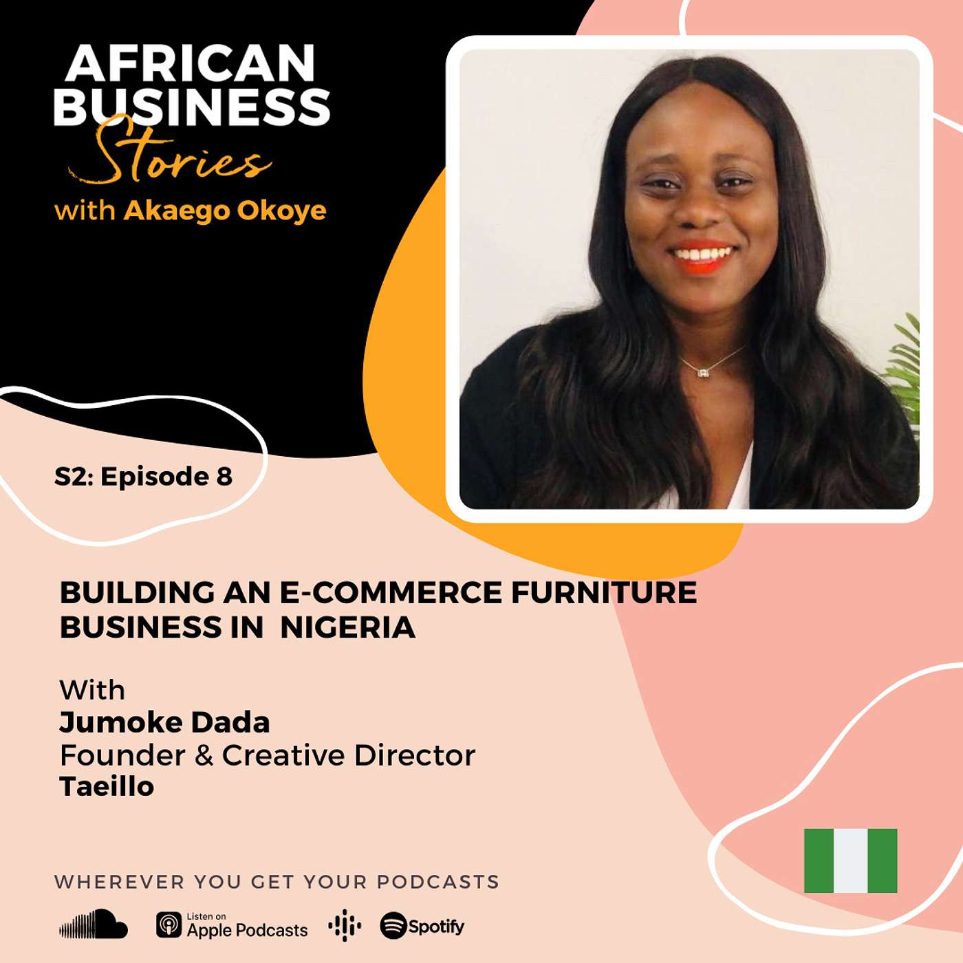 Jumoke Dada: Founder & Creative Director Taeillo - Building an E-Commerce Furniture Business in Nigeria