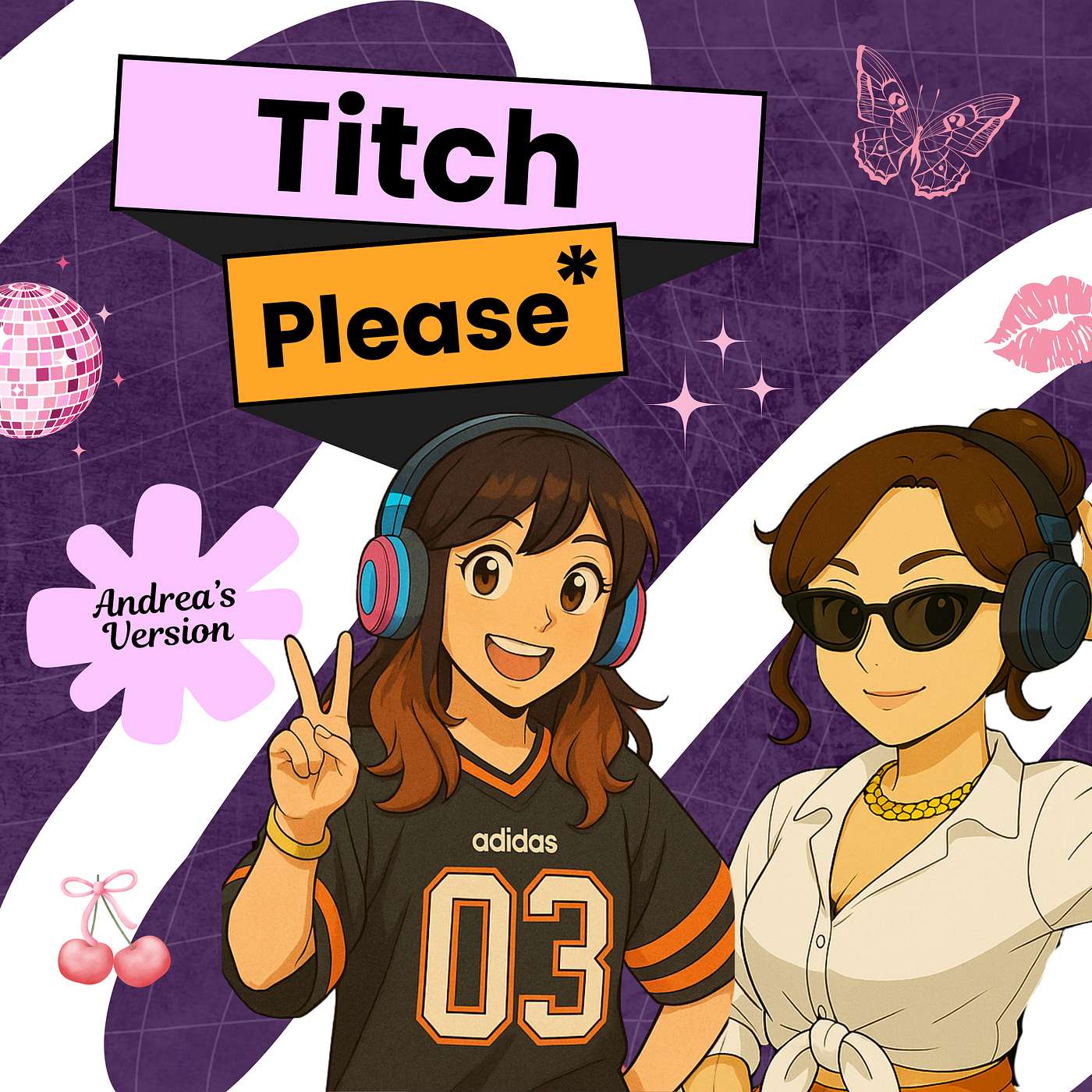 Titch, Please (Andrea's Version): The Self-Care Era ✨ episode artwork