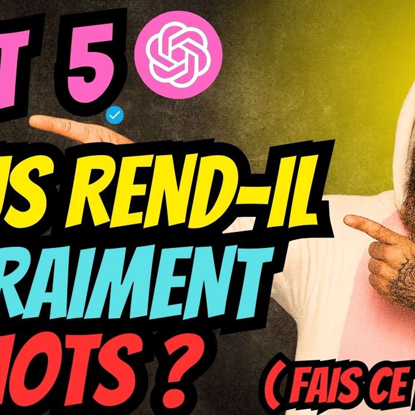 ChatGPT nous rend-il vraiment idiots ? (GPT 5)