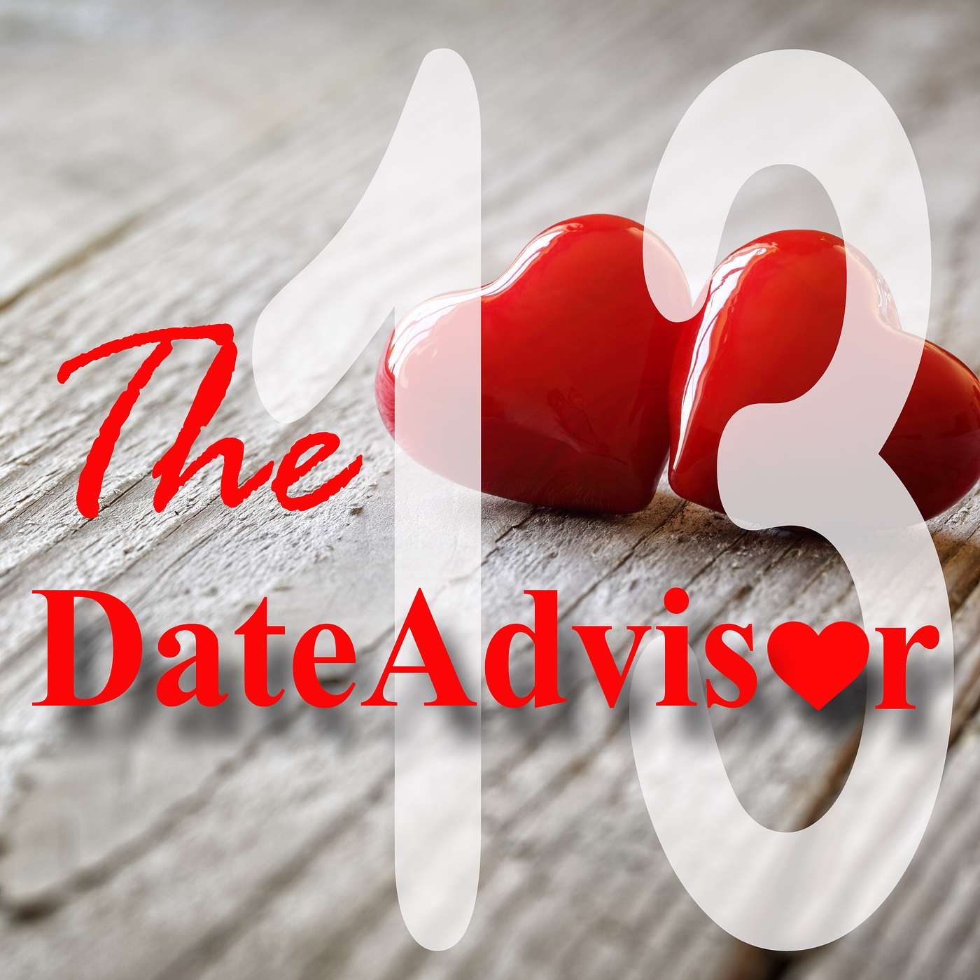 The DateAdvisor - 13 - Y for Why? & Z for Zootiecall and Zombie-ing