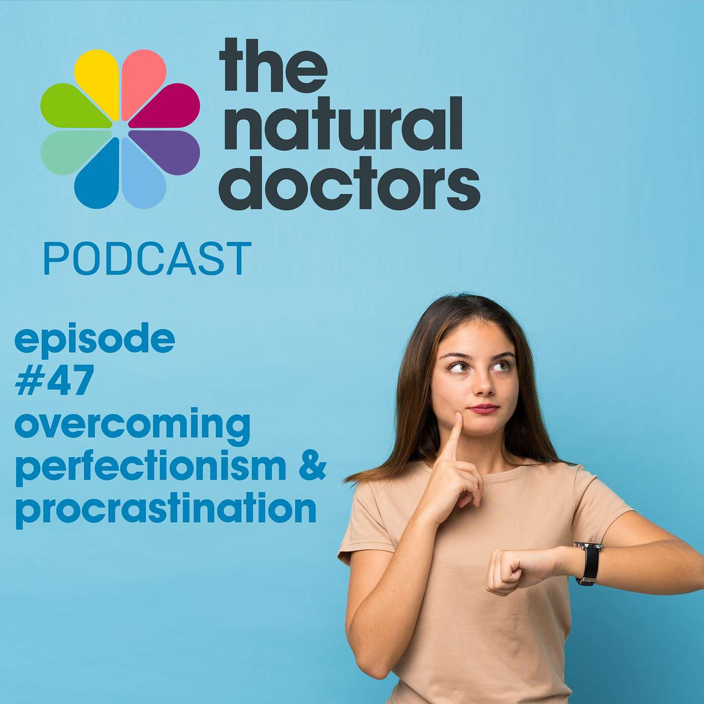 Overcoming Procrastination and Perfectionism