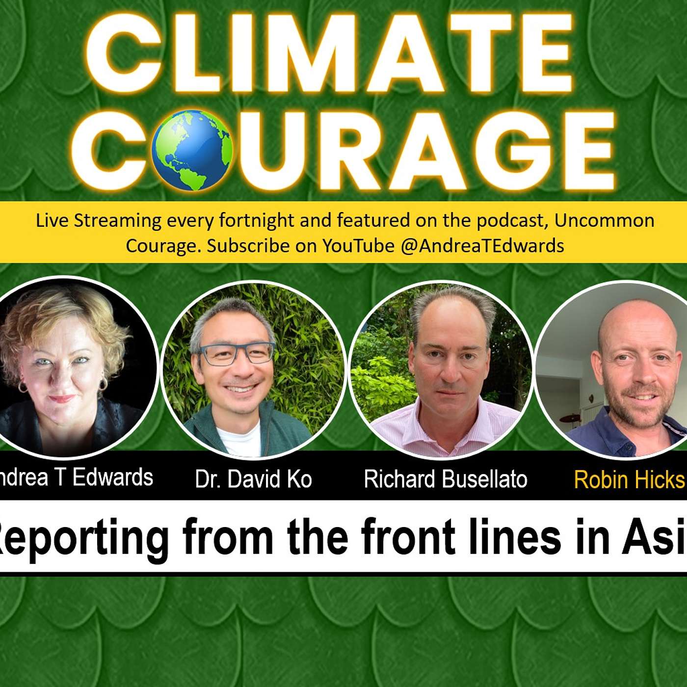 Climate Courage: reporting from the front lines in Asia