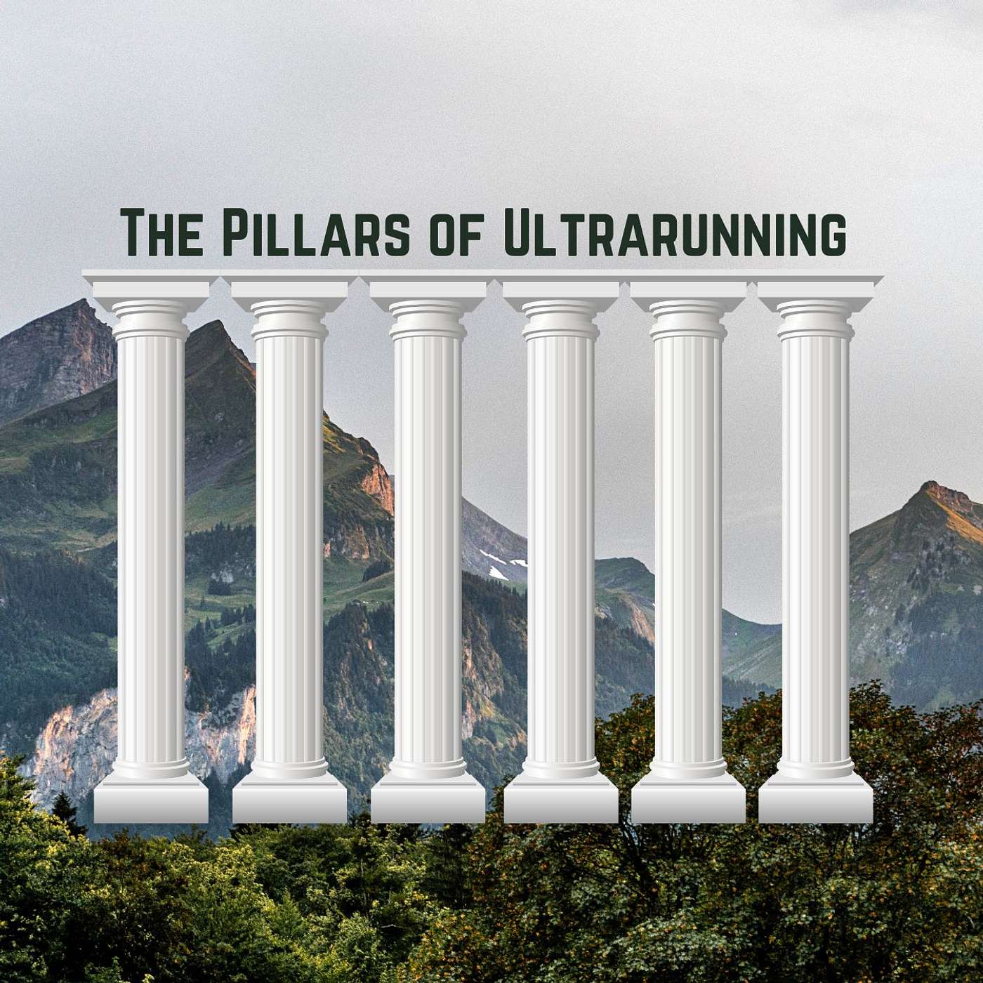 The Pillars of Ultrarunning: Everything you Need to Know About Mindset | E4