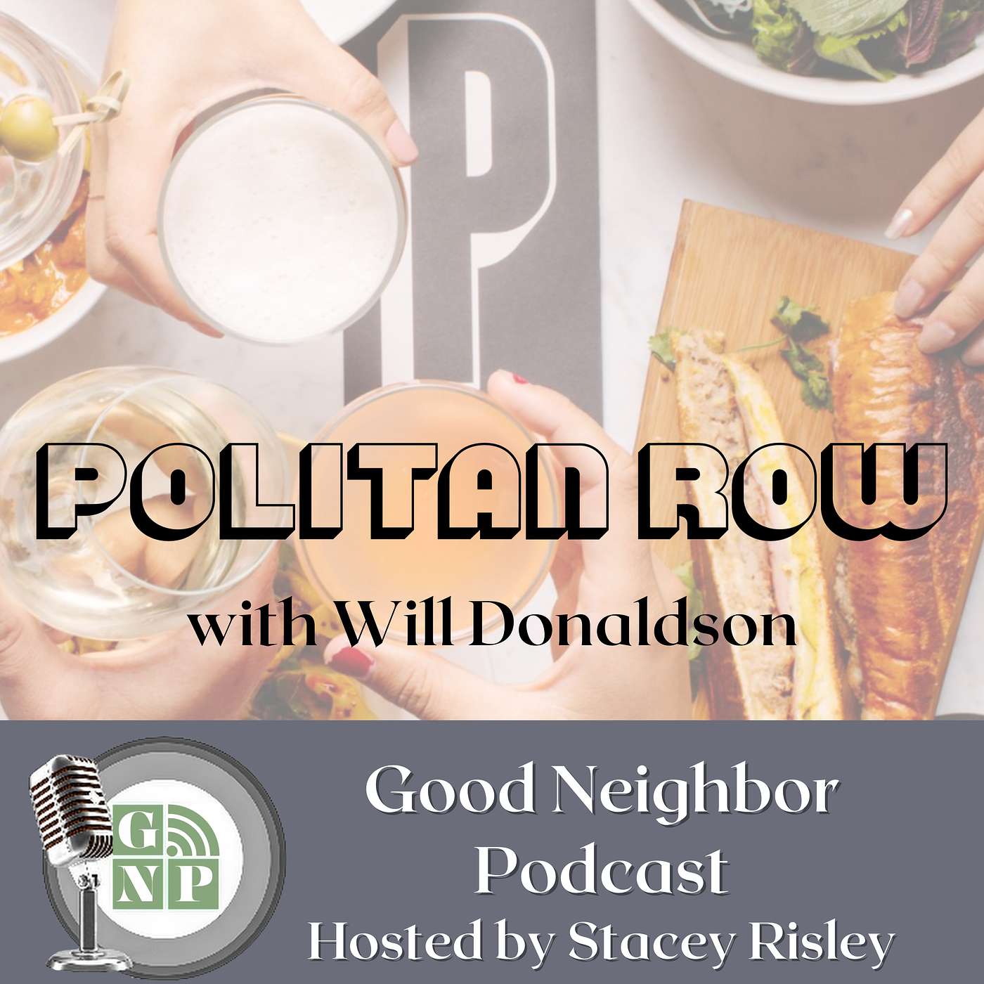 Good Neighbor Podcast North Atlanta