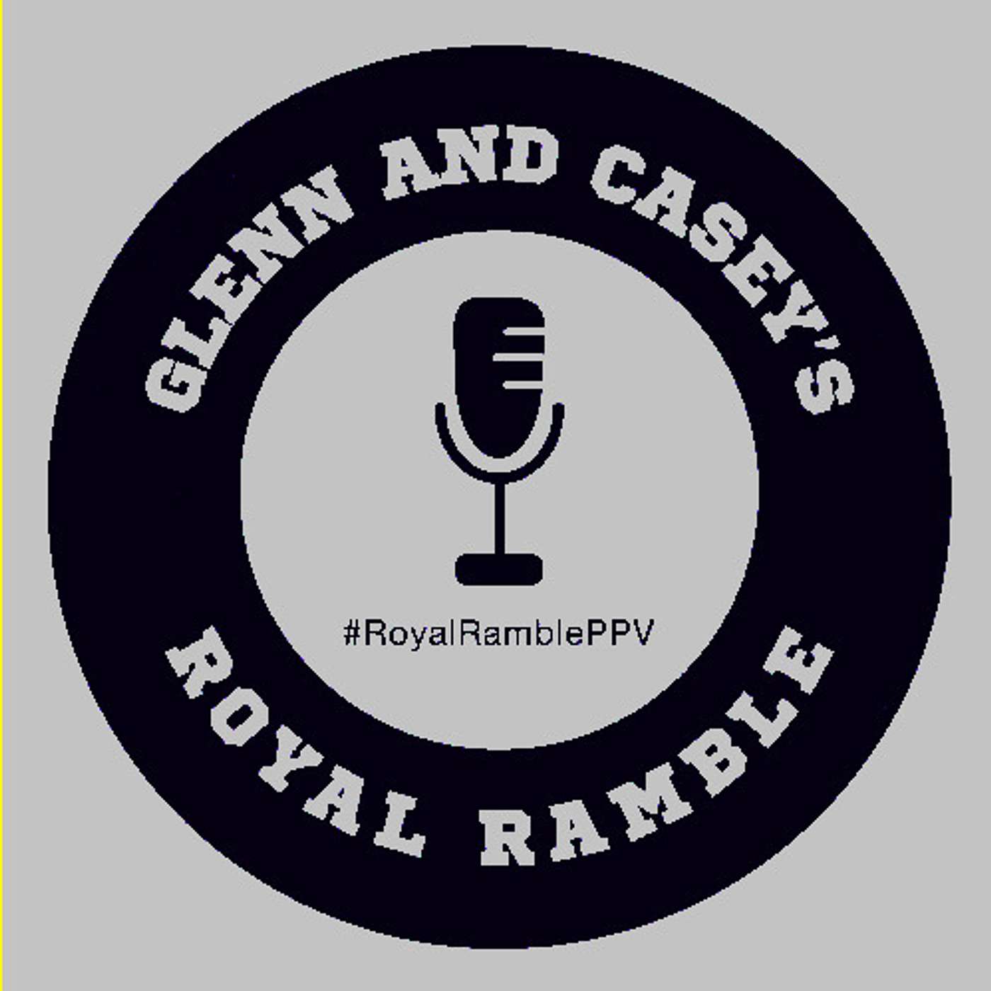 Glenn and Casey's Royal Ramble Podcast - December to Dismember '06 episode artwork