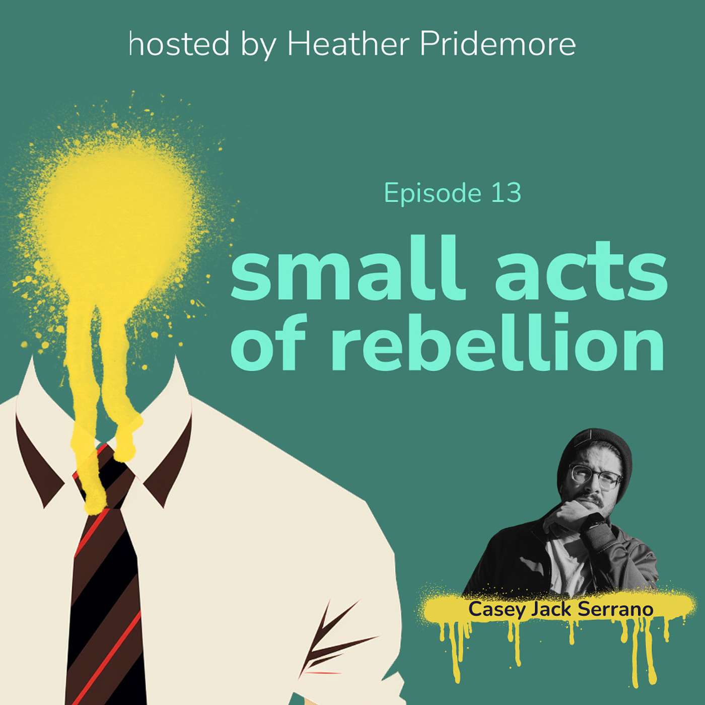small acts of rebellion