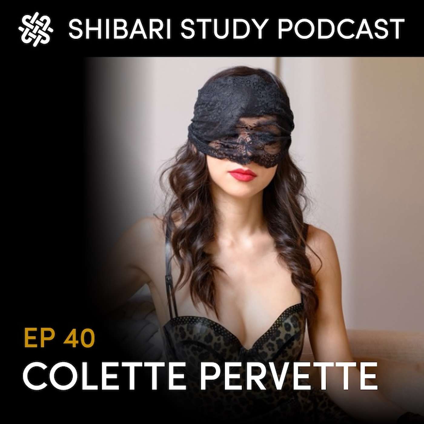 EP 40: Colette Pervette