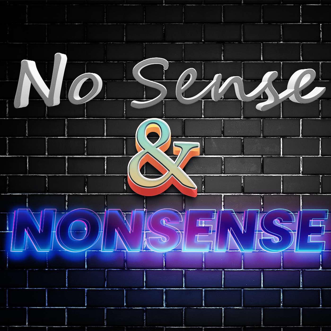 No Sense & Nonsense