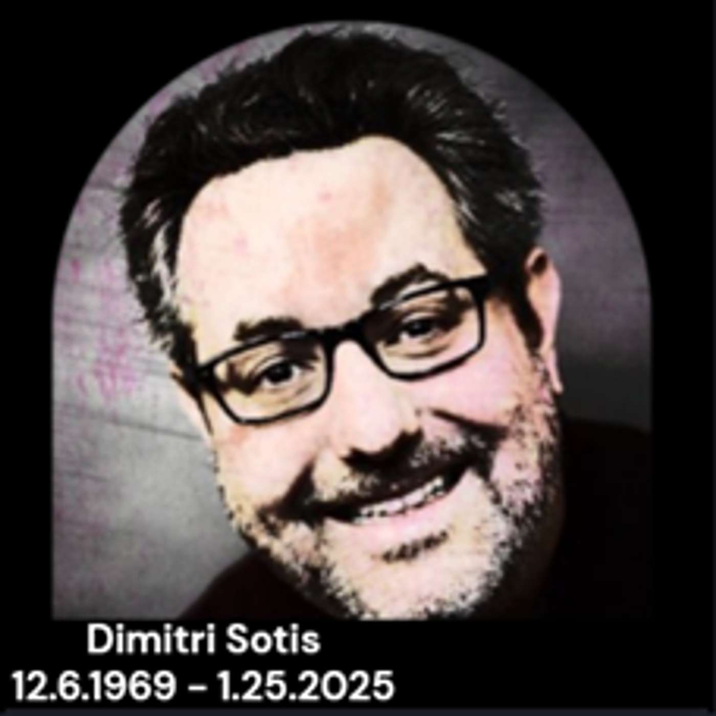 216 | Remembering Dimitri Sotis