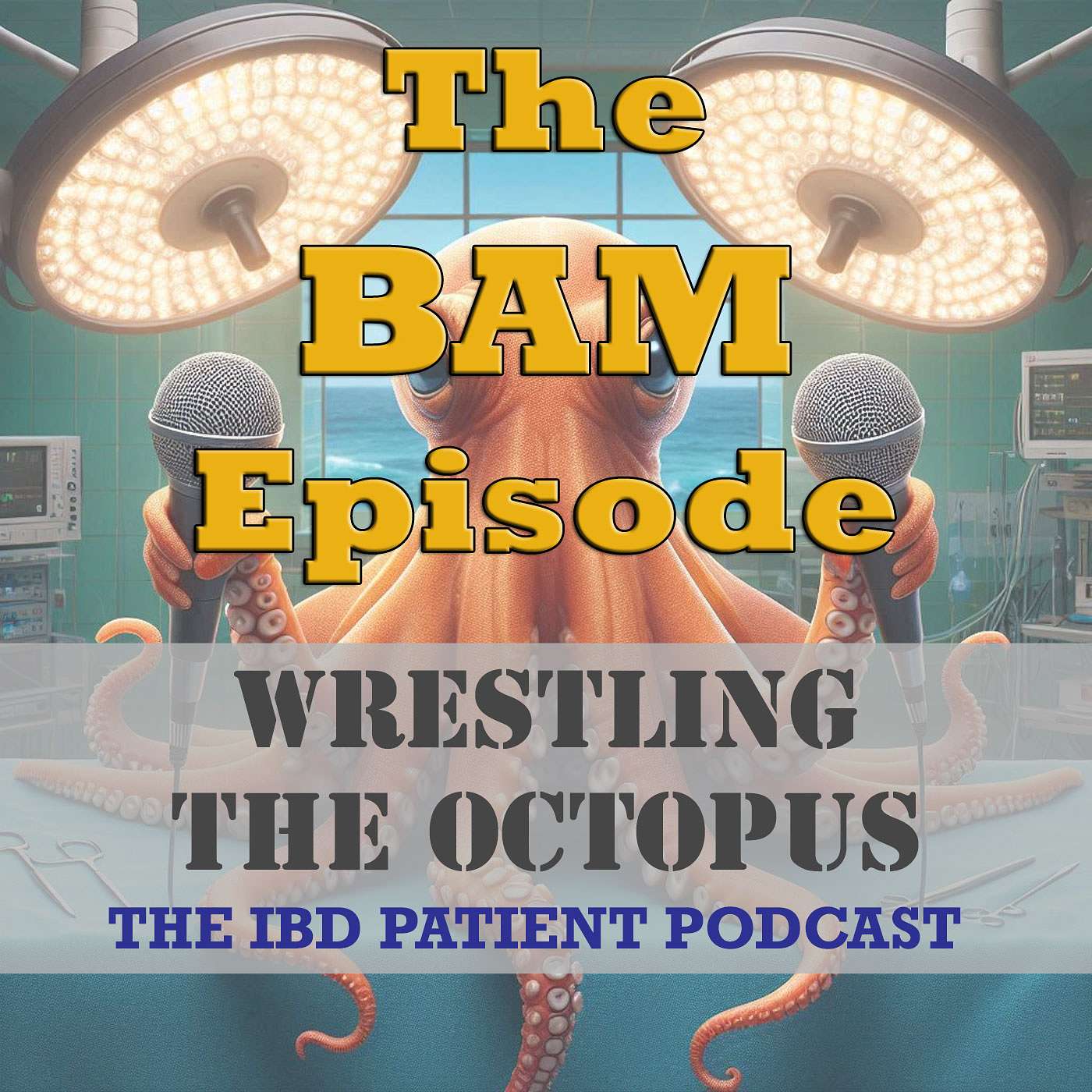 Wrestling the Octopus (IBD)