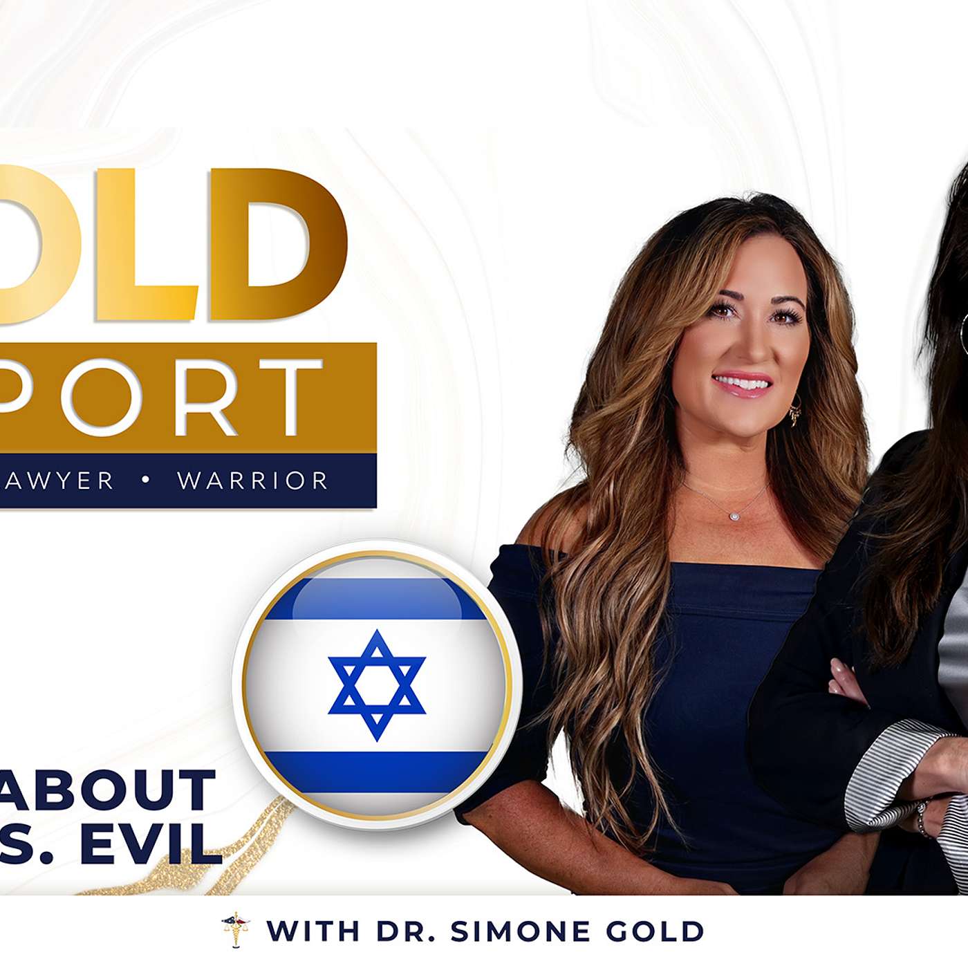 The Gold Report: Ep. 2 - "This is About Good vs. Evil" episode artwork