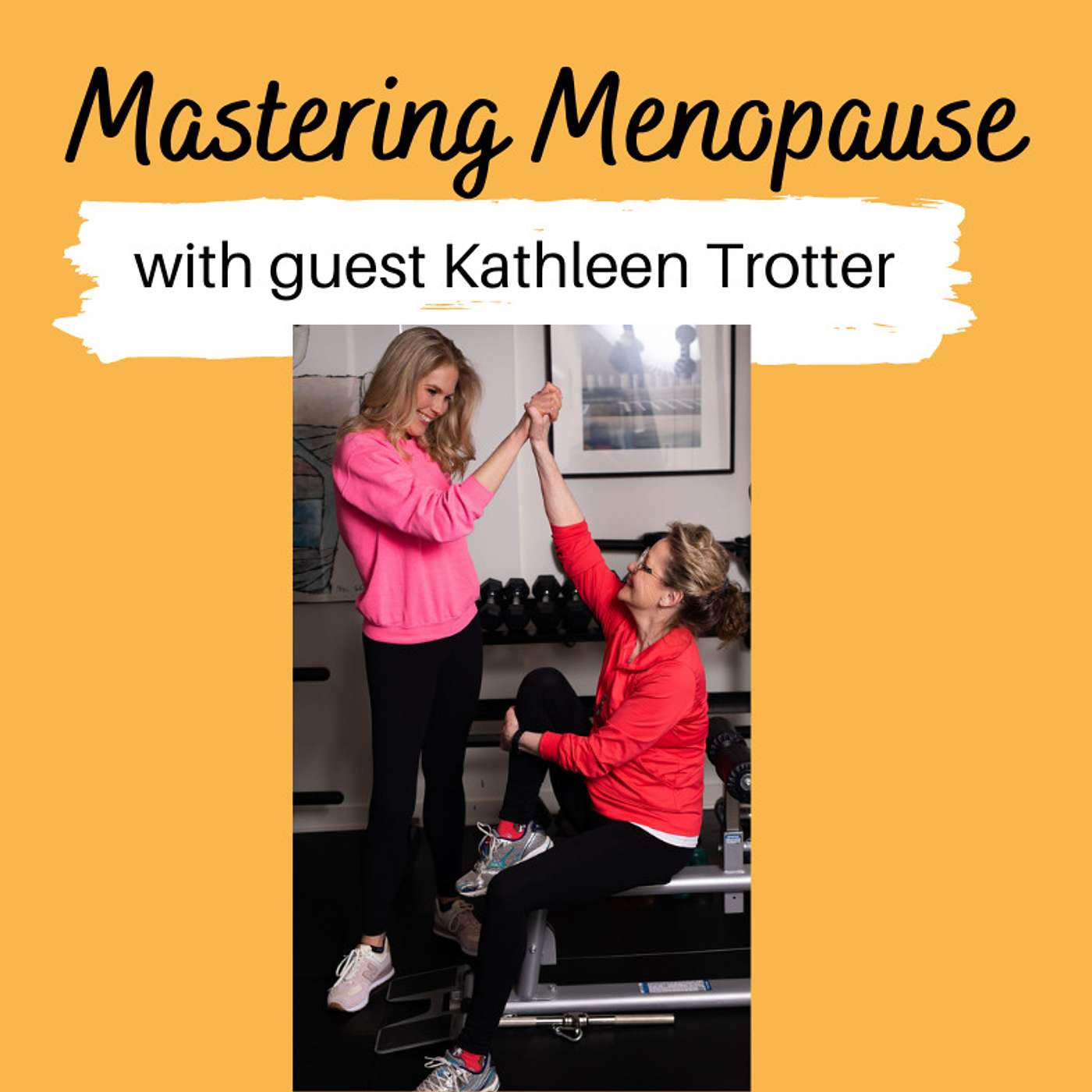 Kathleen Trotter: Author of Finding your Fit and Your Fittest Future Self episode artwork