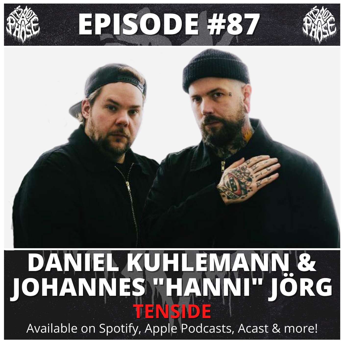 EP #87 - Tenside (Daniel Kuhlemann & Johannes "Hanni" Jörg)